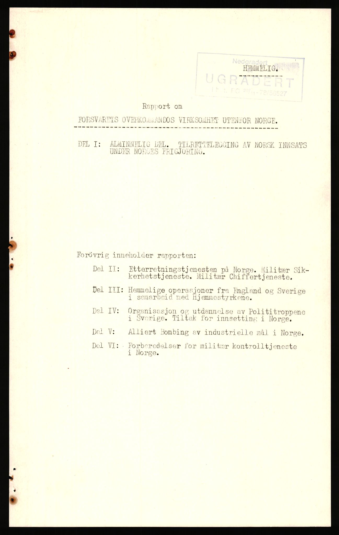 Forsvaret, Forsvarets overkommando, AV/RA-RAFA-1920/Da/L0093: Forsvarets organisasjon - rapporter, 1942-1945