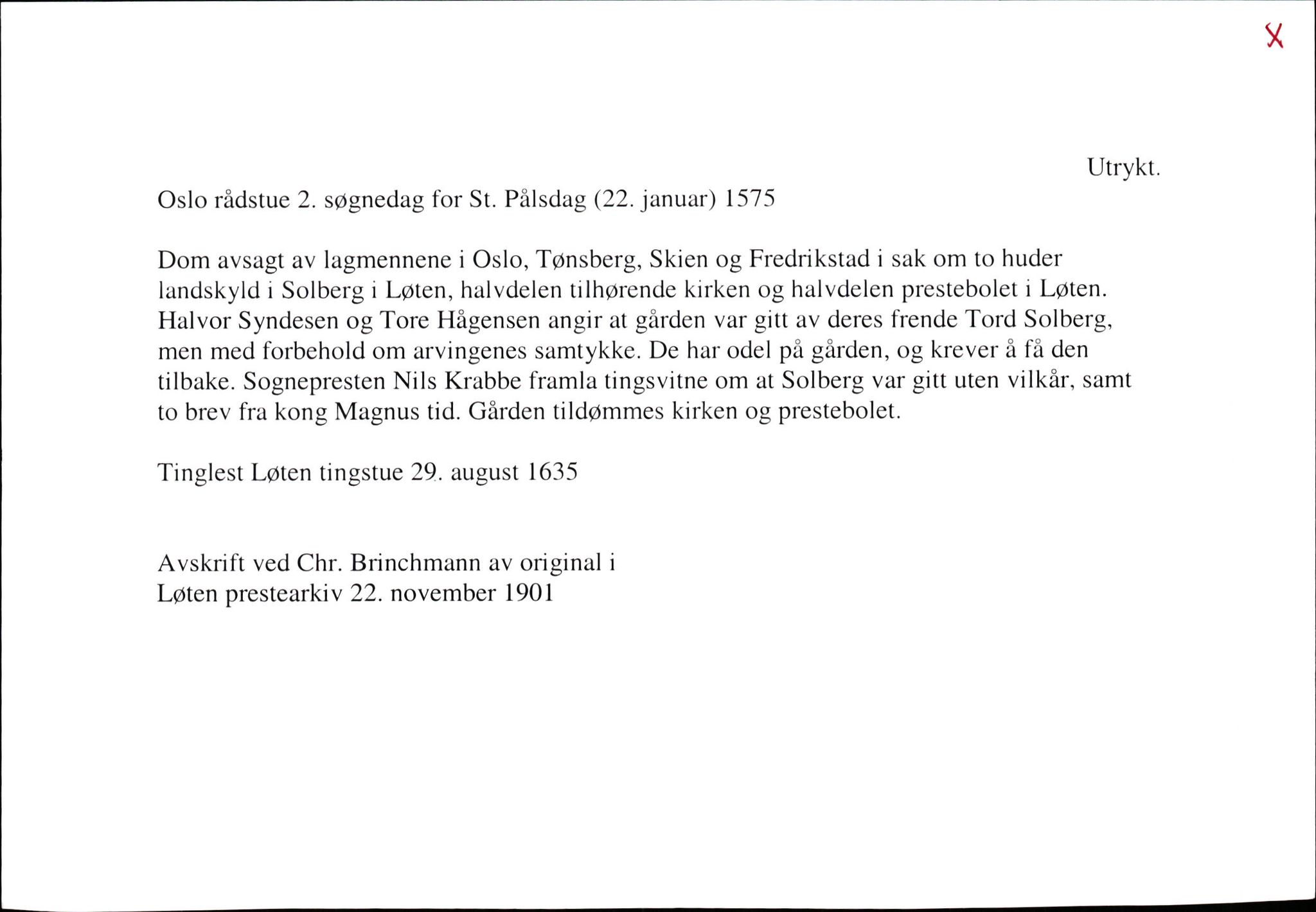 Riksarkivets diplomsamling, AV/RA-EA-5965/F35/F35k/L0002: Regestsedler: Prestearkiver fra Hedmark, Oppland, Buskerud og Vestfold, p. 7