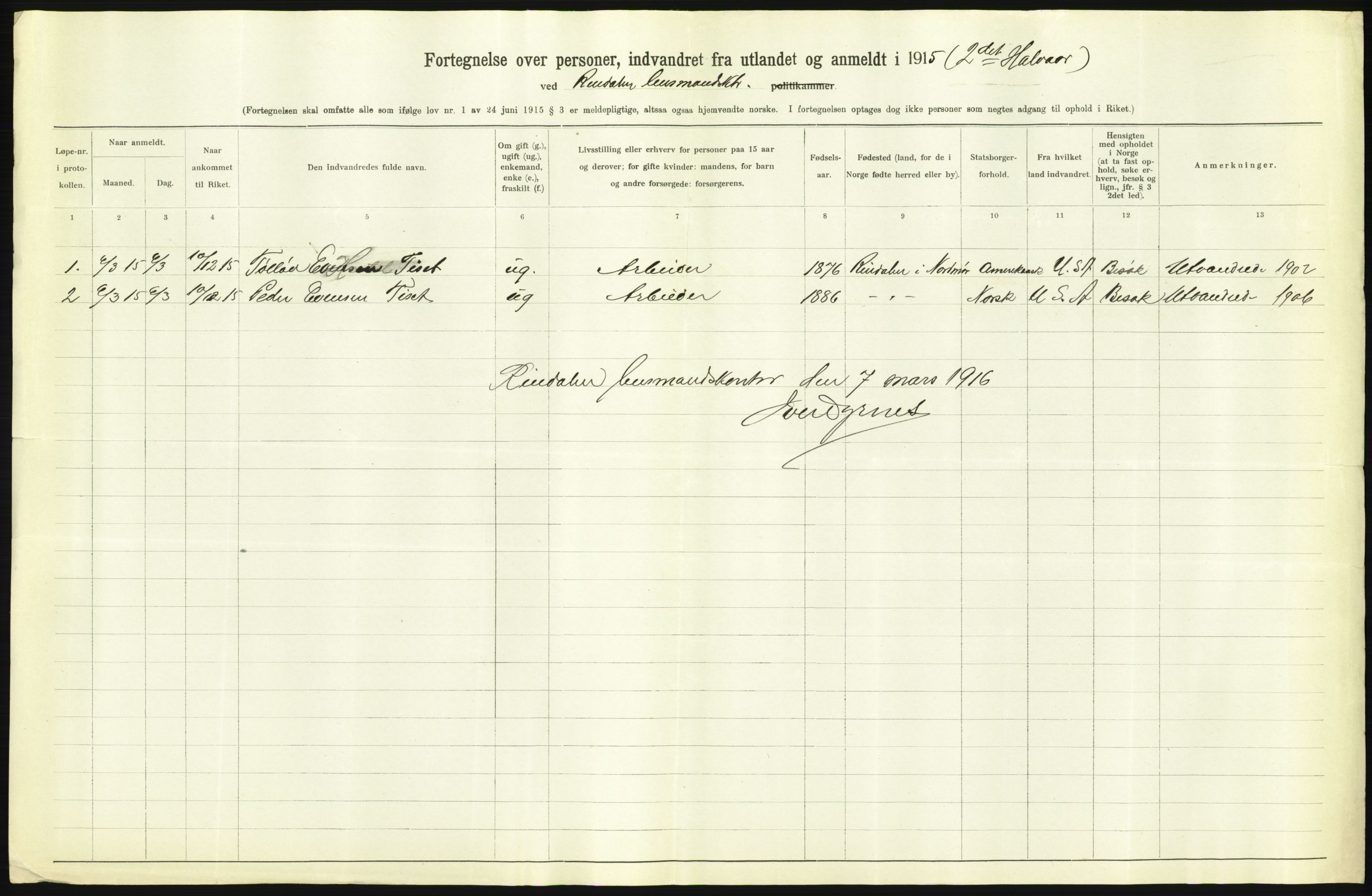 Statistisk sentralbyrå, Sosioøkonomiske emner, Folketellinger, boliger og boforhold, AV/RA-S-2231/F/Fa/L0001: Innvandring. Navn/fylkesvis, 1915, p. 496