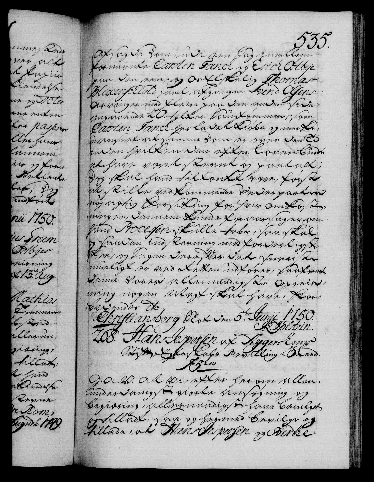 Danske Kanselli 1572-1799, AV/RA-EA-3023/F/Fc/Fca/Fcaa/L0036: Norske registre, 1749-1750, p. 535a