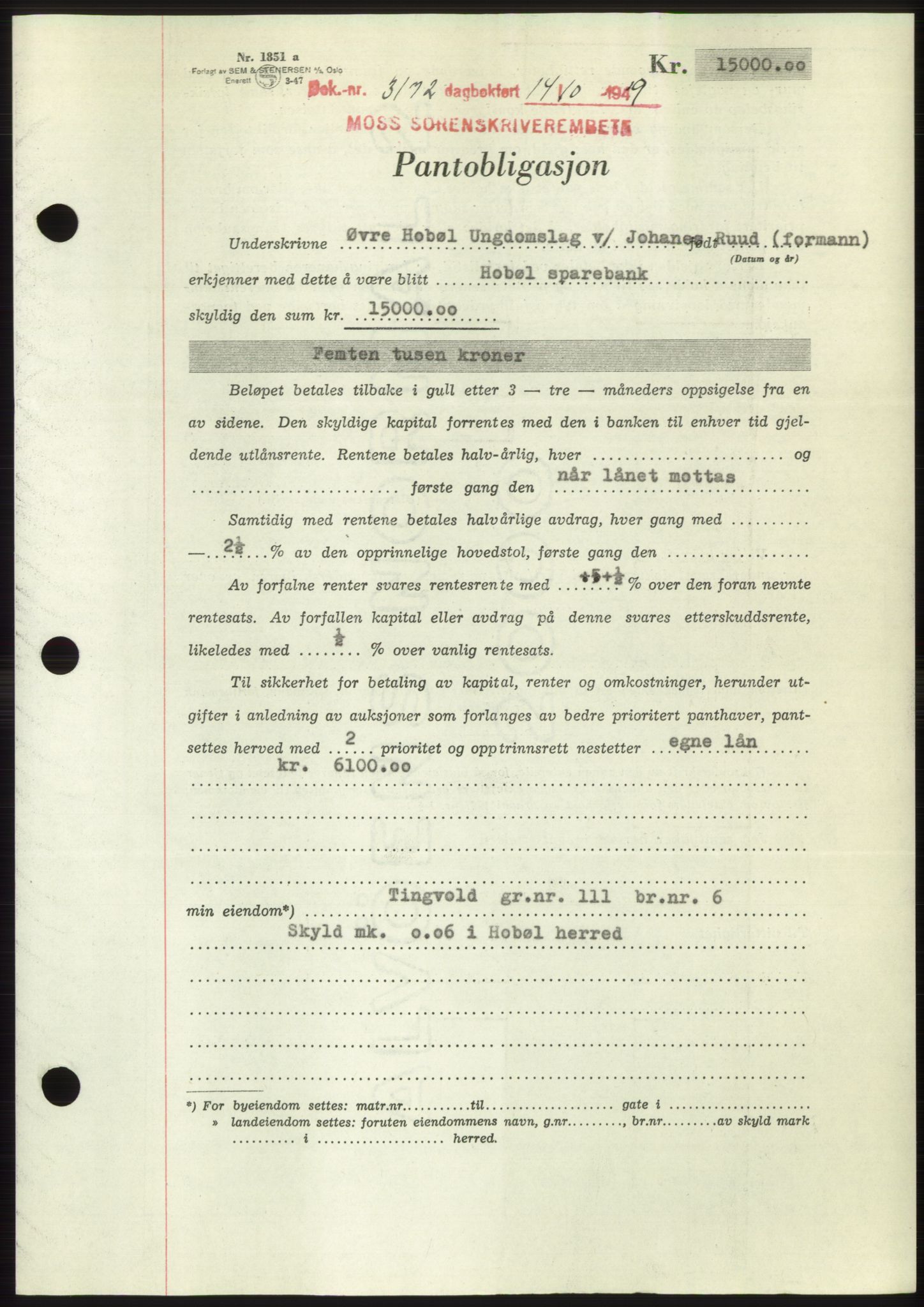 Moss sorenskriveri, SAO/A-10168: Mortgage book no. B23, 1949-1950, Diary no: : 3172/1949