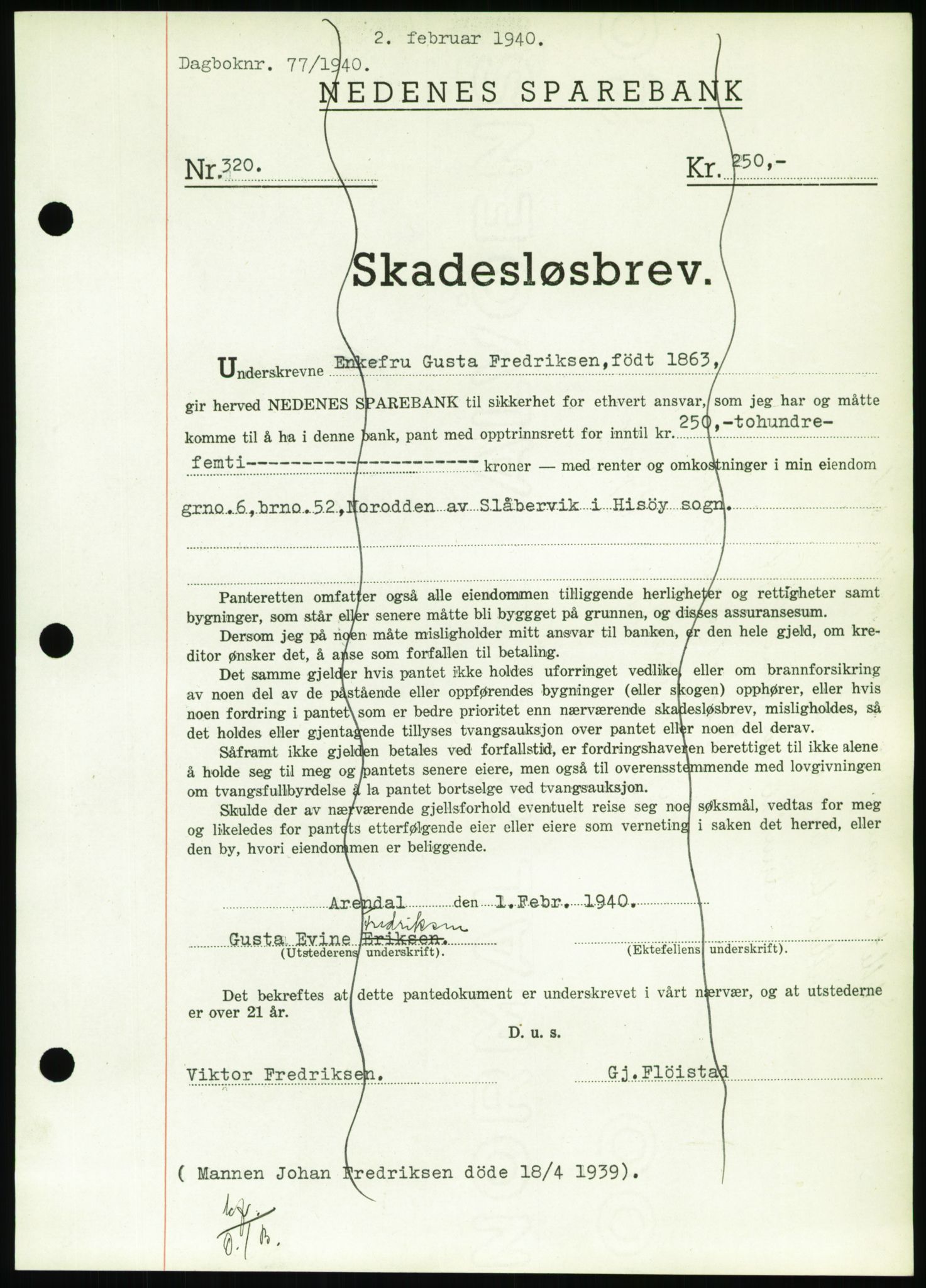 Nedenes sorenskriveri, AV/SAK-1221-0006/G/Gb/Gbb/L0001: Mortgage book no. I, 1939-1942, Diary no: : 77/1940