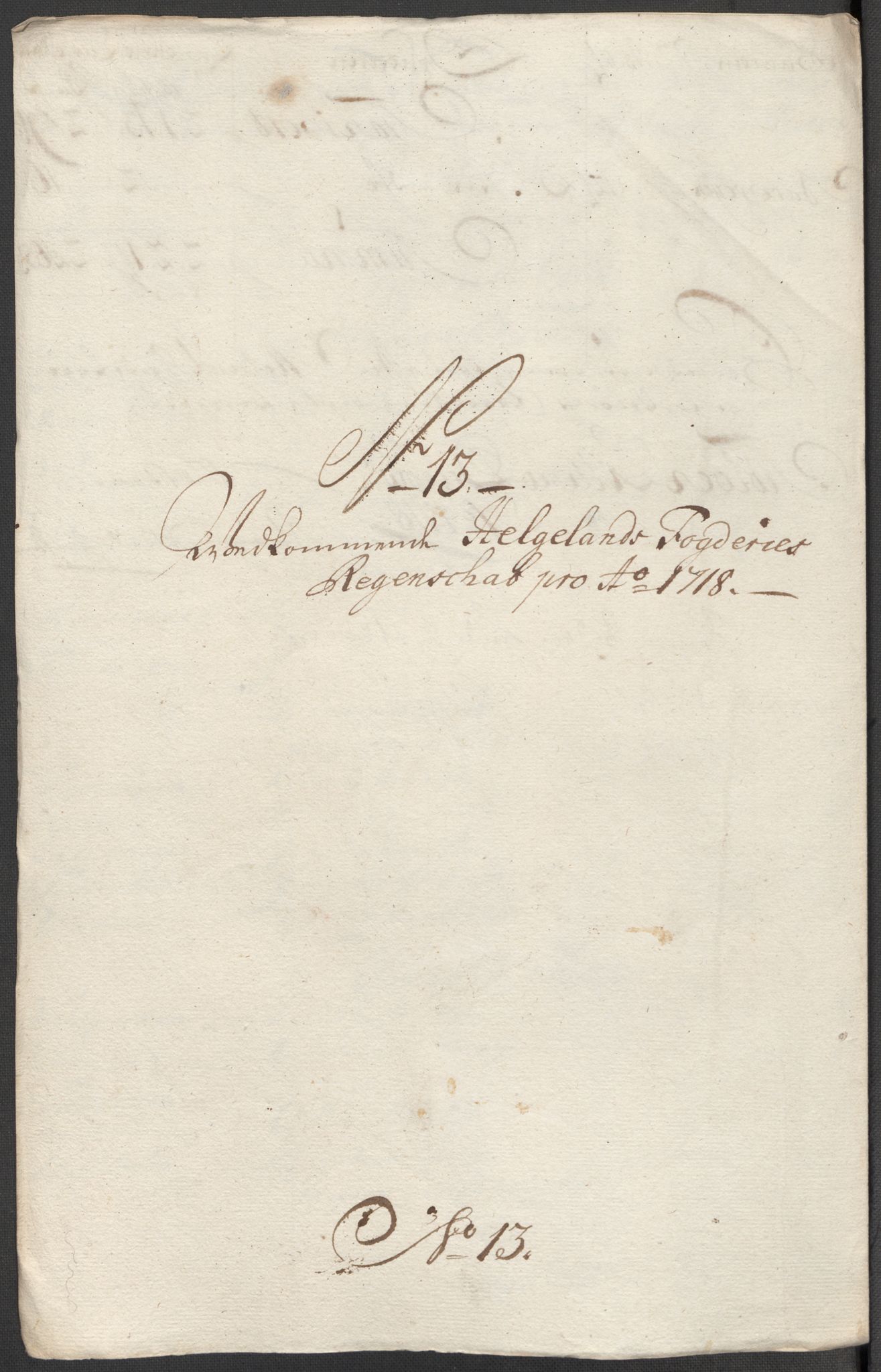 Rentekammeret inntil 1814, Reviderte regnskaper, Fogderegnskap, RA/EA-4092/R65/L4516: Fogderegnskap Helgeland, 1718, p. 184
