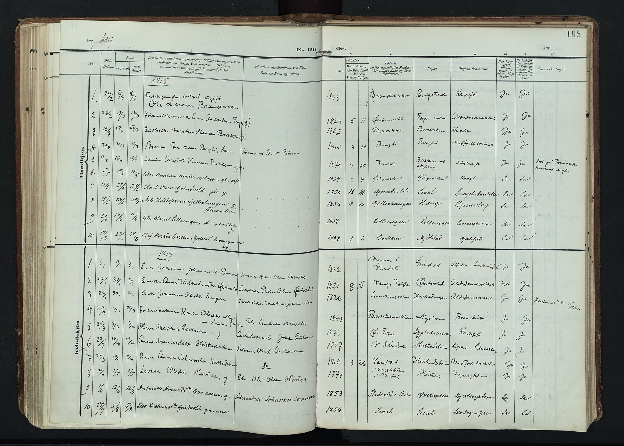 Vardal prestekontor, AV/SAH-PREST-100/H/Ha/Haa/L0020: Parish register (official) no. 20, 1907-1921, p. 168