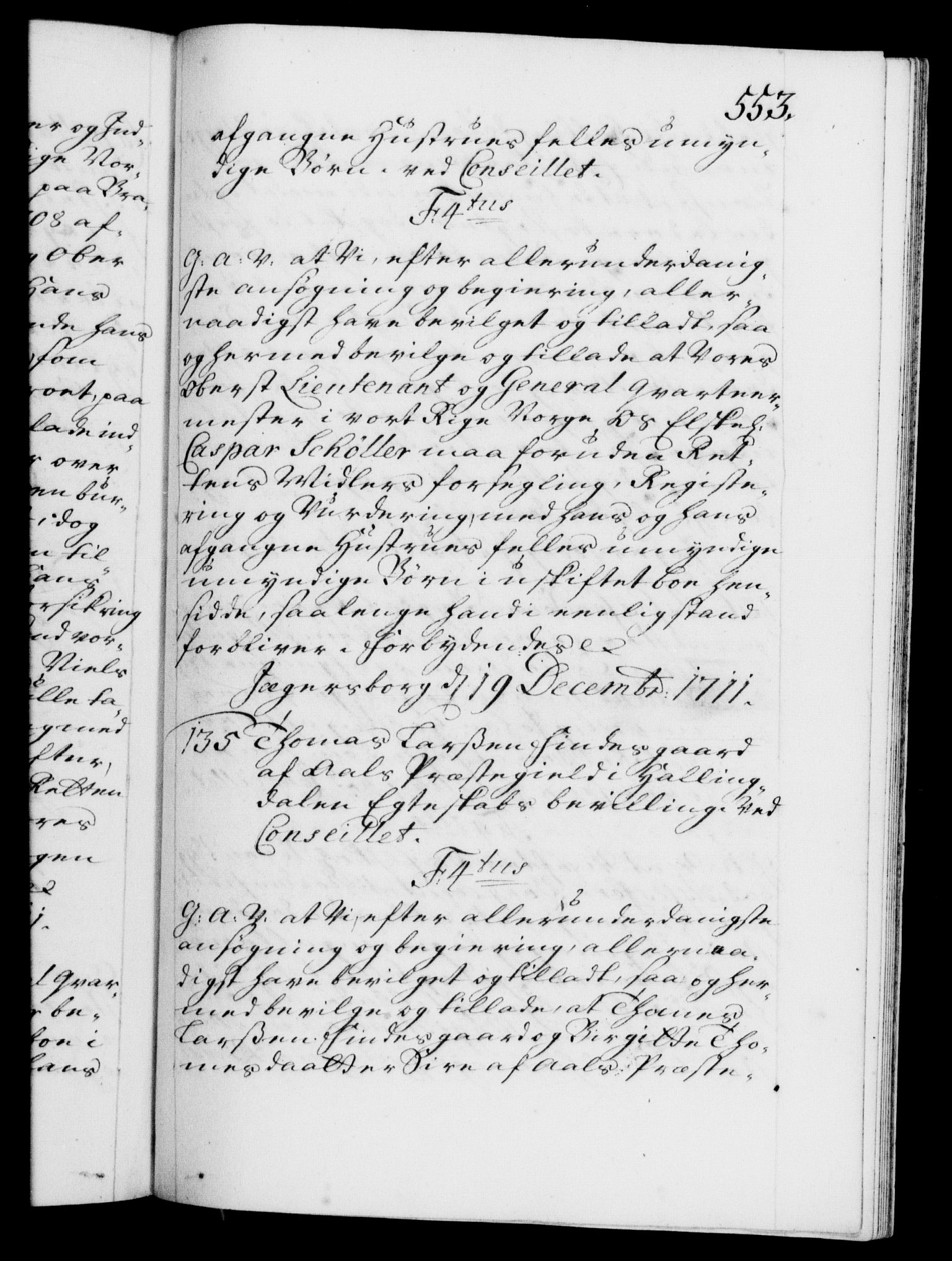 Danske Kanselli 1572-1799, RA/EA-3023/F/Fc/Fca/Fcaa/L0020: Norske registre, 1708-1711, p. 553a