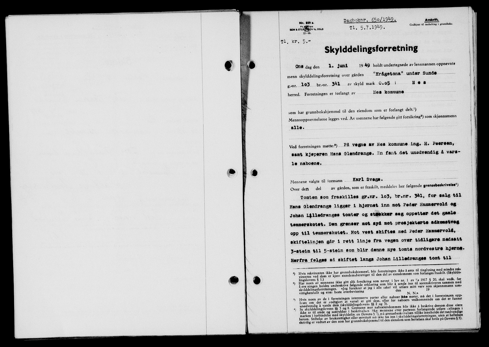 Flekkefjord sorenskriveri, SAK/1221-0001/G/Gb/Gba/L0065: Mortgage book no. A-13, 1949-1949, Diary no: : 650/1949