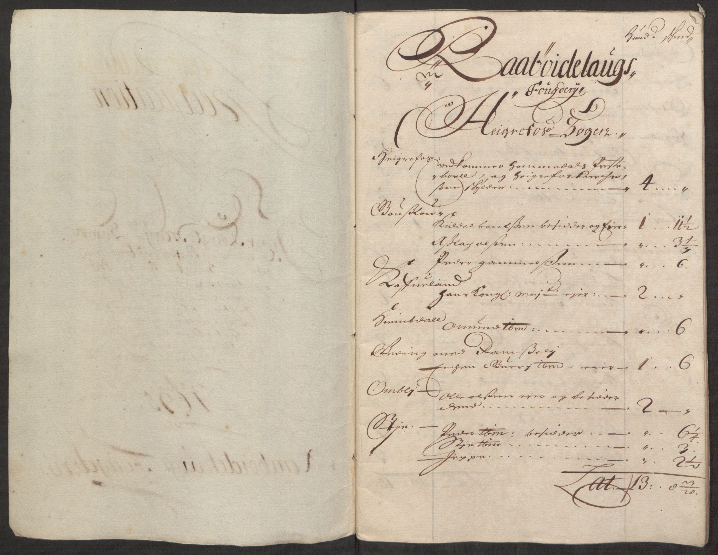 Rentekammeret inntil 1814, Reviderte regnskaper, Fogderegnskap, RA/EA-4092/R40/L2444: Fogderegnskap Råbyggelag, 1693-1696, p. 252
