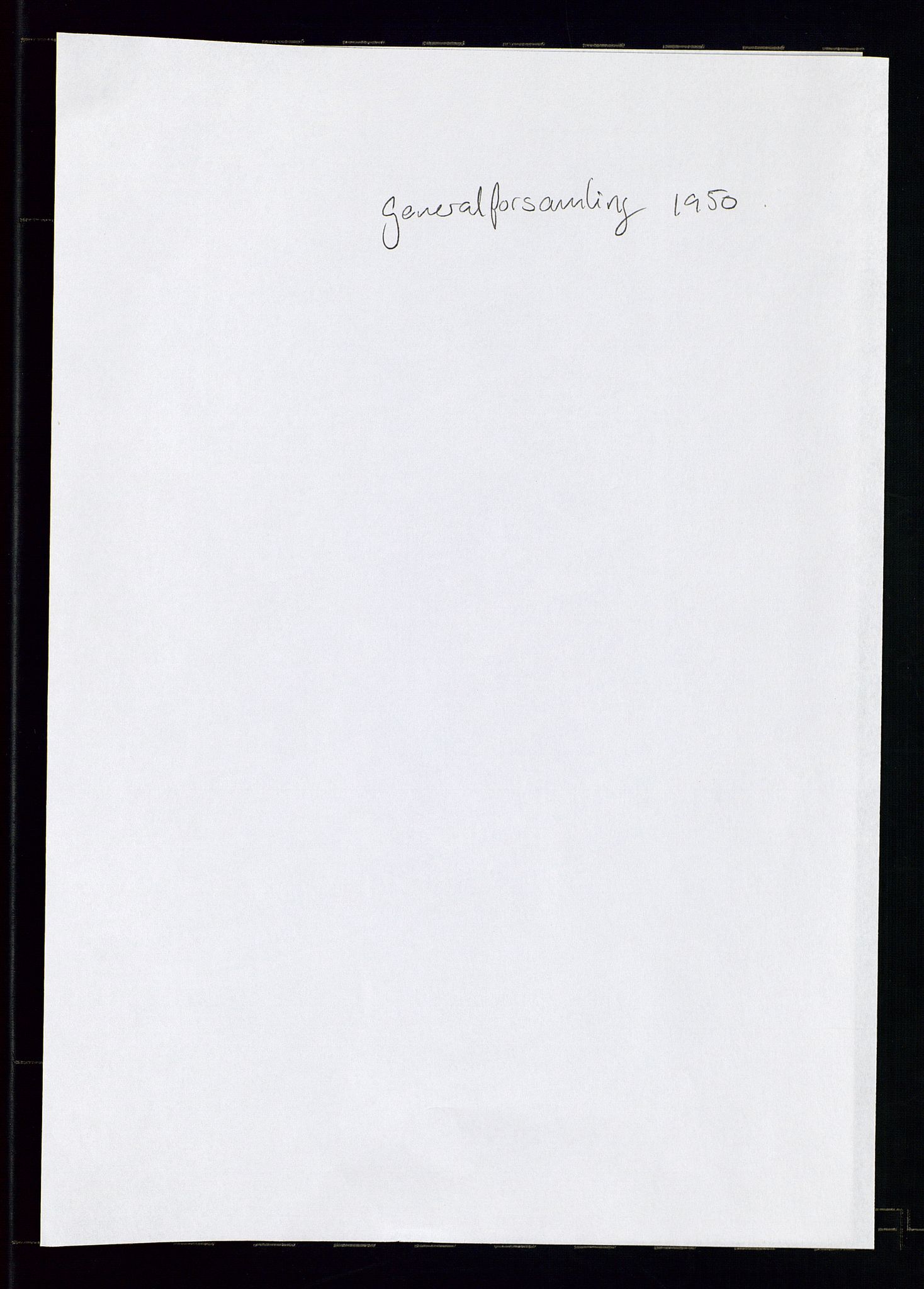 PA 1544 - Norsk Brændselolje A/S, AV/SAST-A-101965/1/A/Aa/L0006/0001: Generalforamling / Generalforsamling 1950, 1950, p. 3