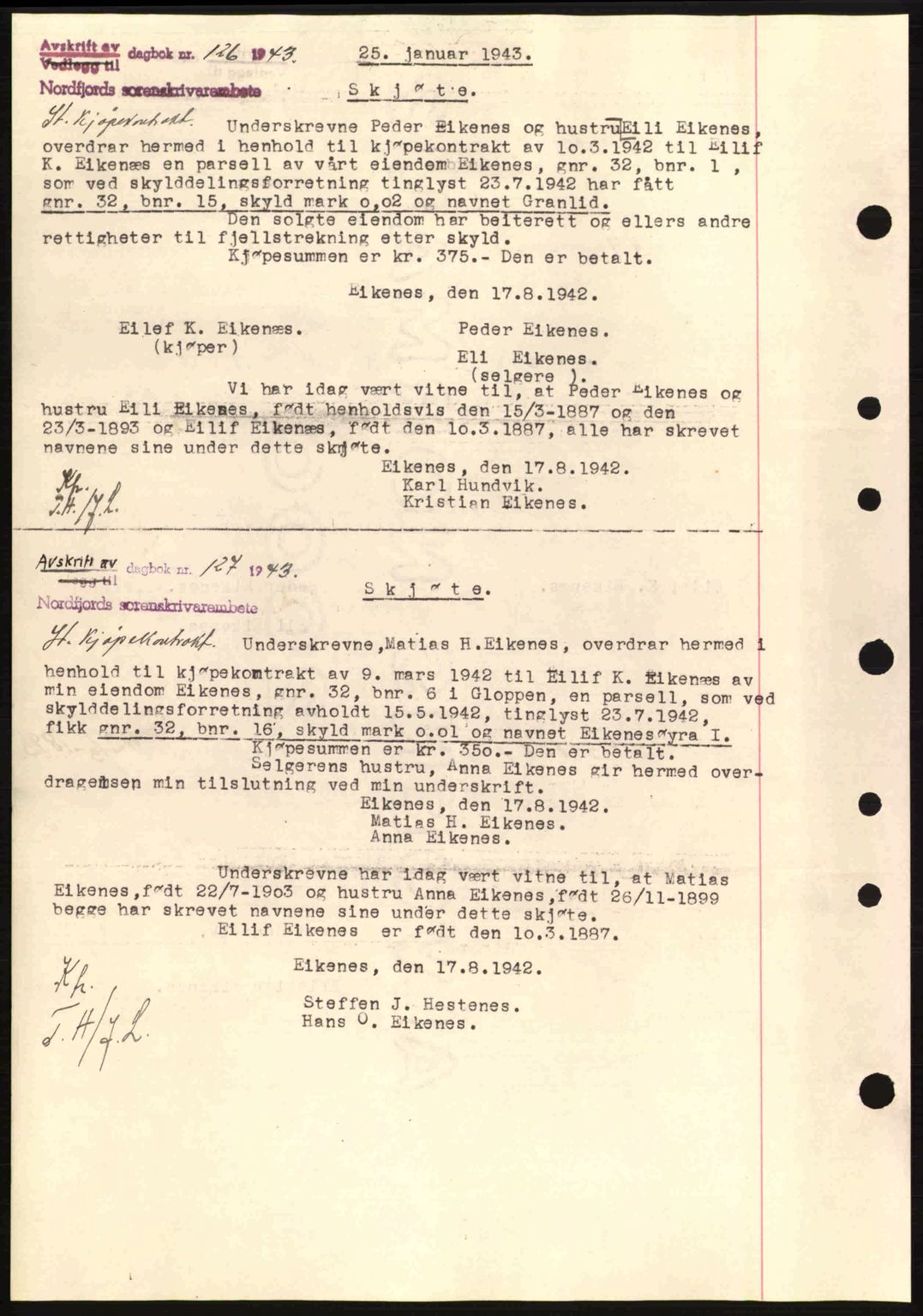 Nordfjord sorenskriveri, SAB/A-2801/02/02b/02bj/L0007: Mortgage book no. A7, 1941-1943, Diary no: : 125/1943