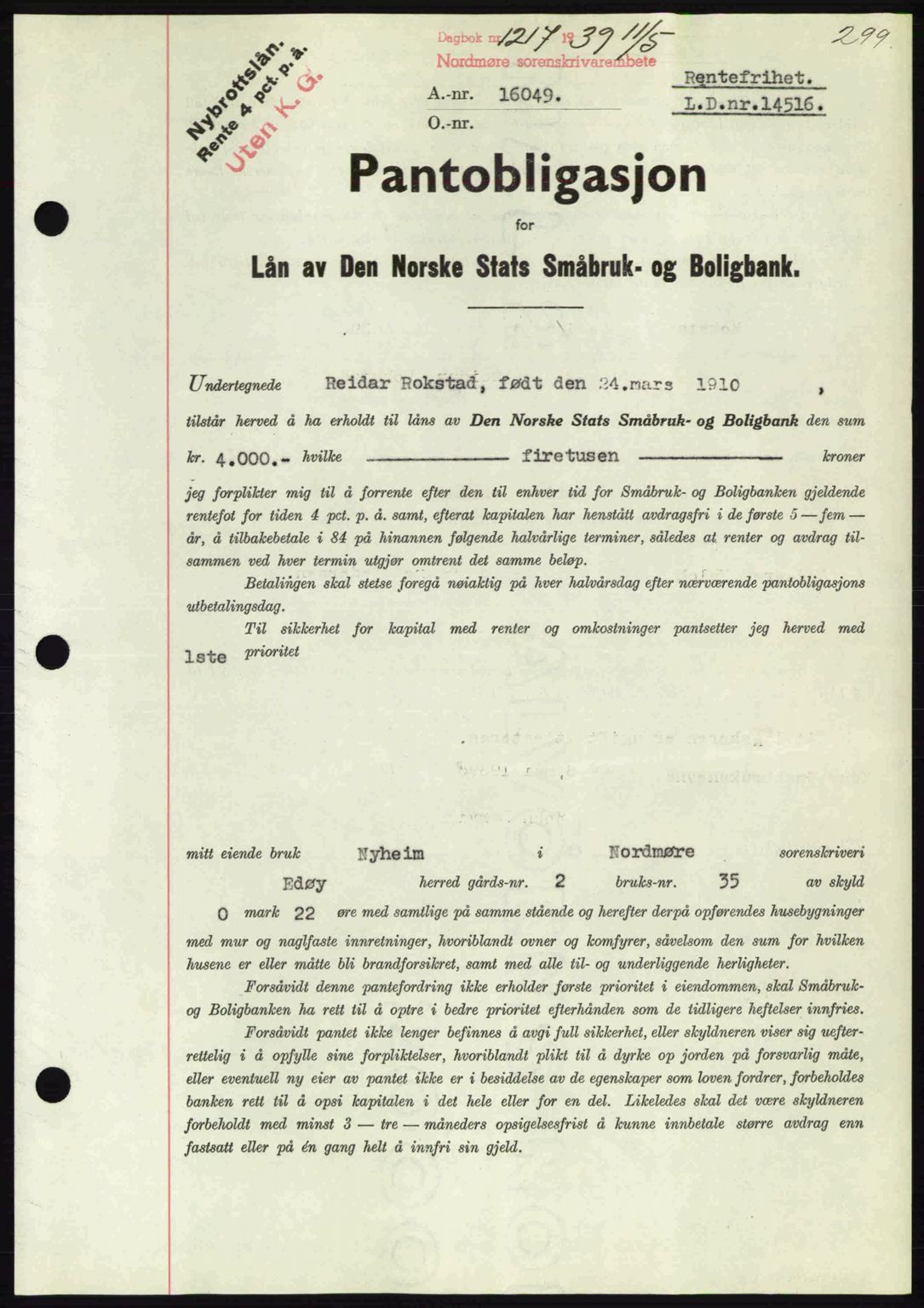 Nordmøre sorenskriveri, AV/SAT-A-4132/1/2/2Ca: Mortgage book no. B85, 1939-1939, Diary no: : 1217/1939