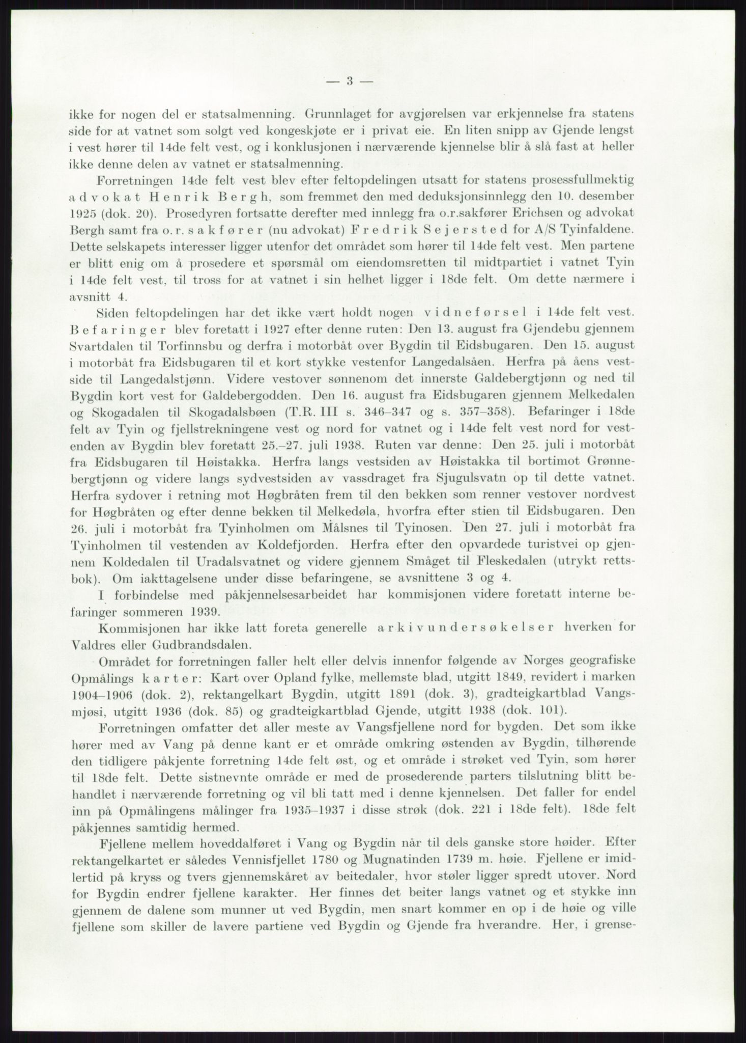 Høyfjellskommisjonen, RA/S-1546/X/Xa/L0001: Nr. 1-33, 1909-1953, p. 6030