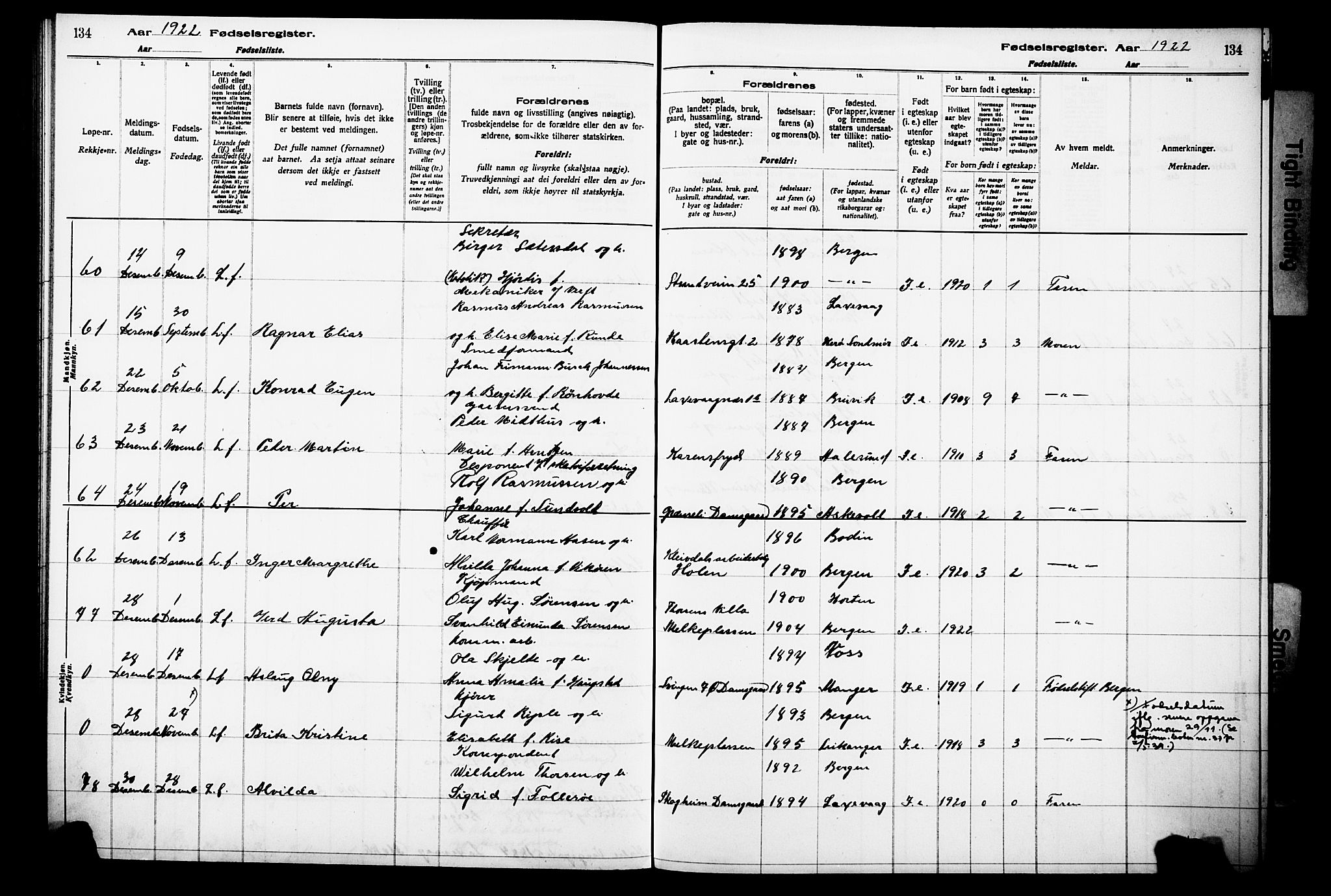 Laksevåg Sokneprestembete, AV/SAB-A-76501/I/Id/L00A1: Birth register no. A 1, 1916-1926, p. 134