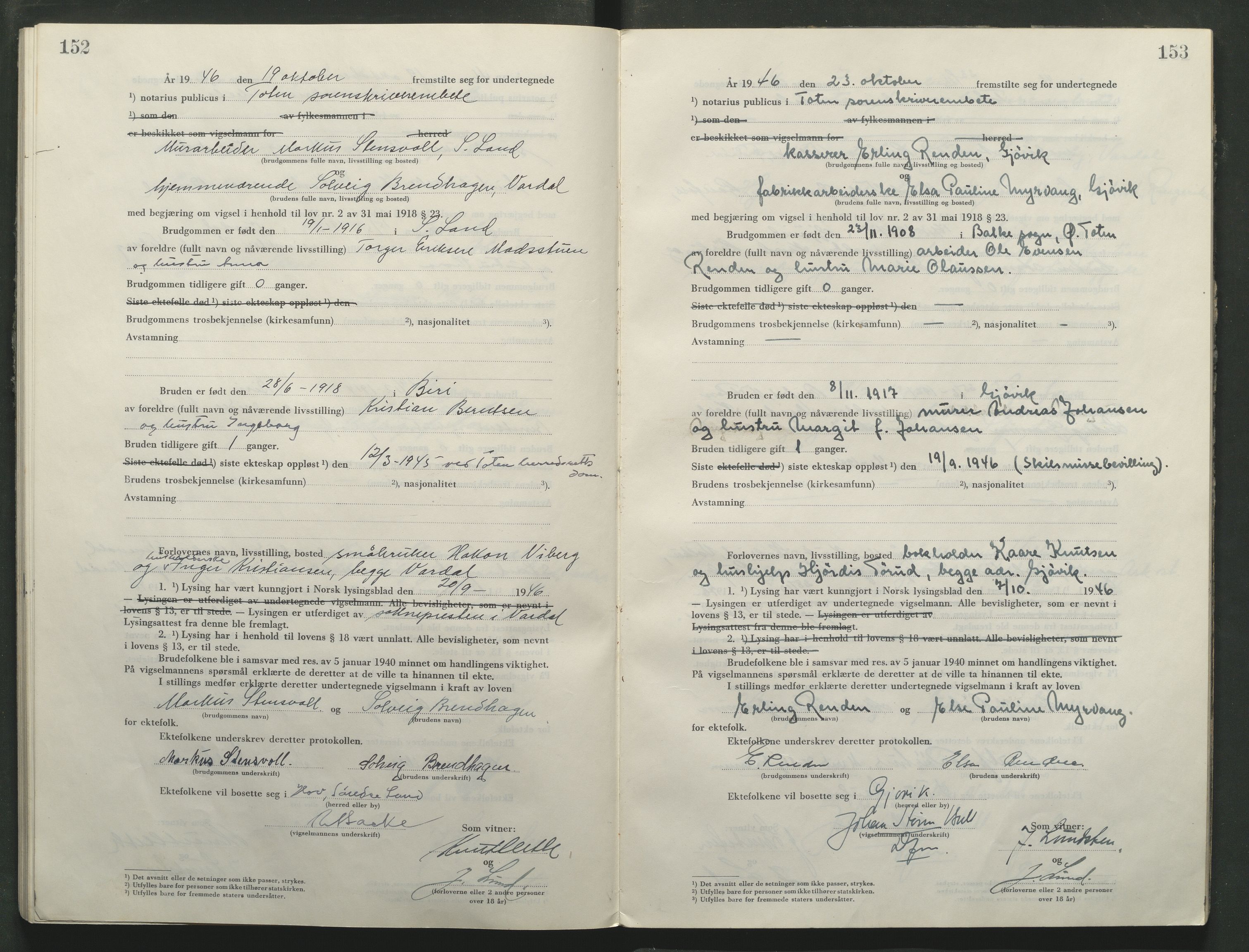 Toten tingrett, AV/SAH-TING-006/L/Lc/L0005: Vigselbok, 1944-1948, p. 152-153