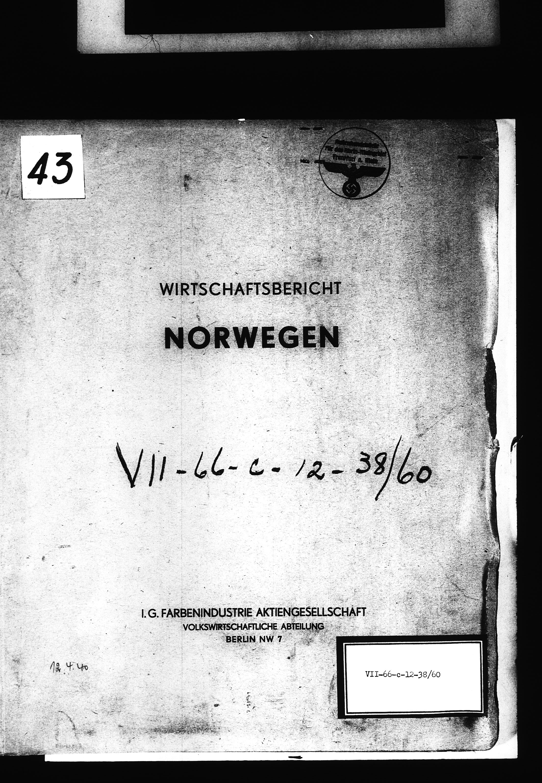 Documents Section, RA/RAFA-2200/V/L0090: Amerikansk mikrofilm "Captured German Documents".
Box No. 952.  FKA jnr. 59/1955., 1940, p. 405