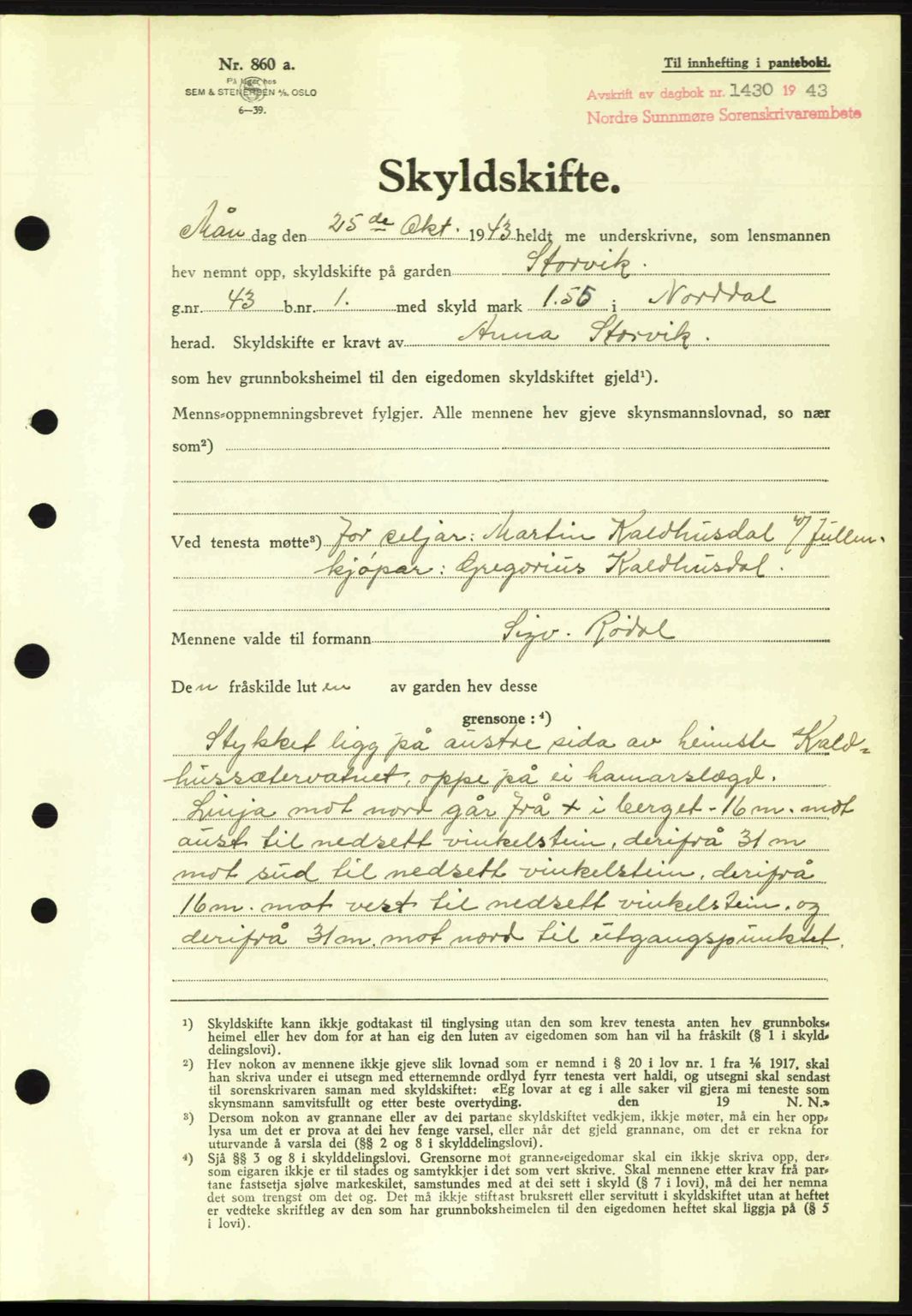 Nordre Sunnmøre sorenskriveri, AV/SAT-A-0006/1/2/2C/2Ca: Mortgage book no. A16, 1943-1943, Diary no: : 1430/1943