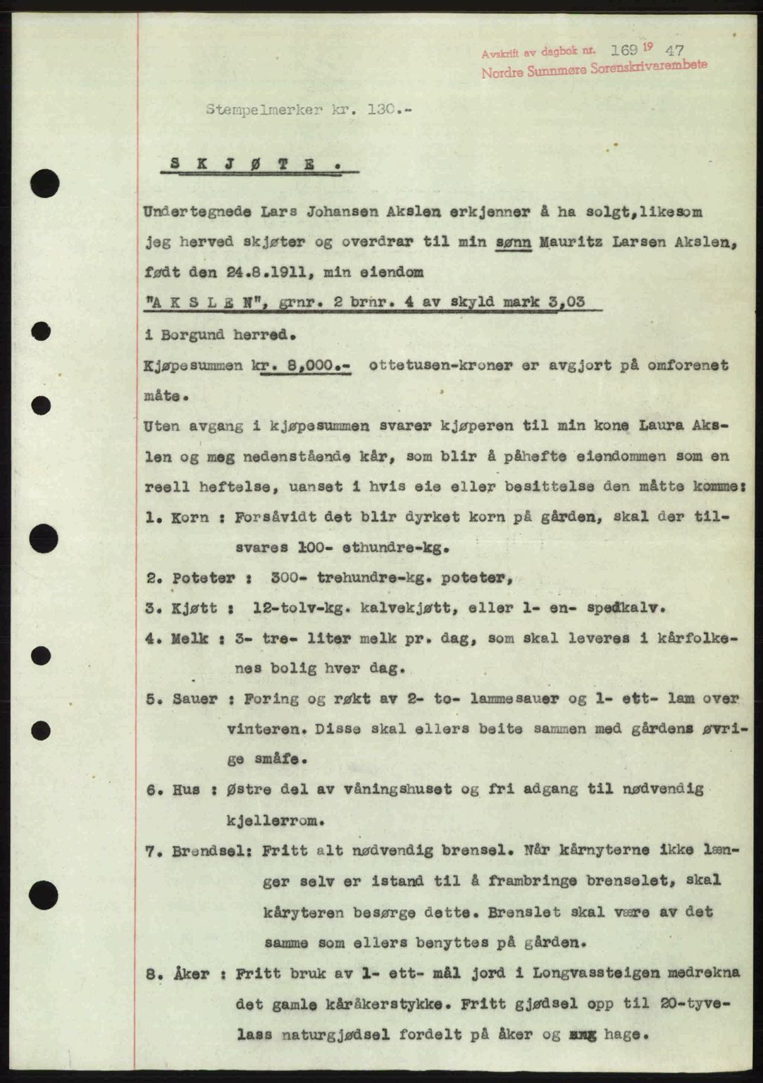 Nordre Sunnmøre sorenskriveri, AV/SAT-A-0006/1/2/2C/2Ca: Mortgage book no. A23, 1946-1947, Diary no: : 169/1947