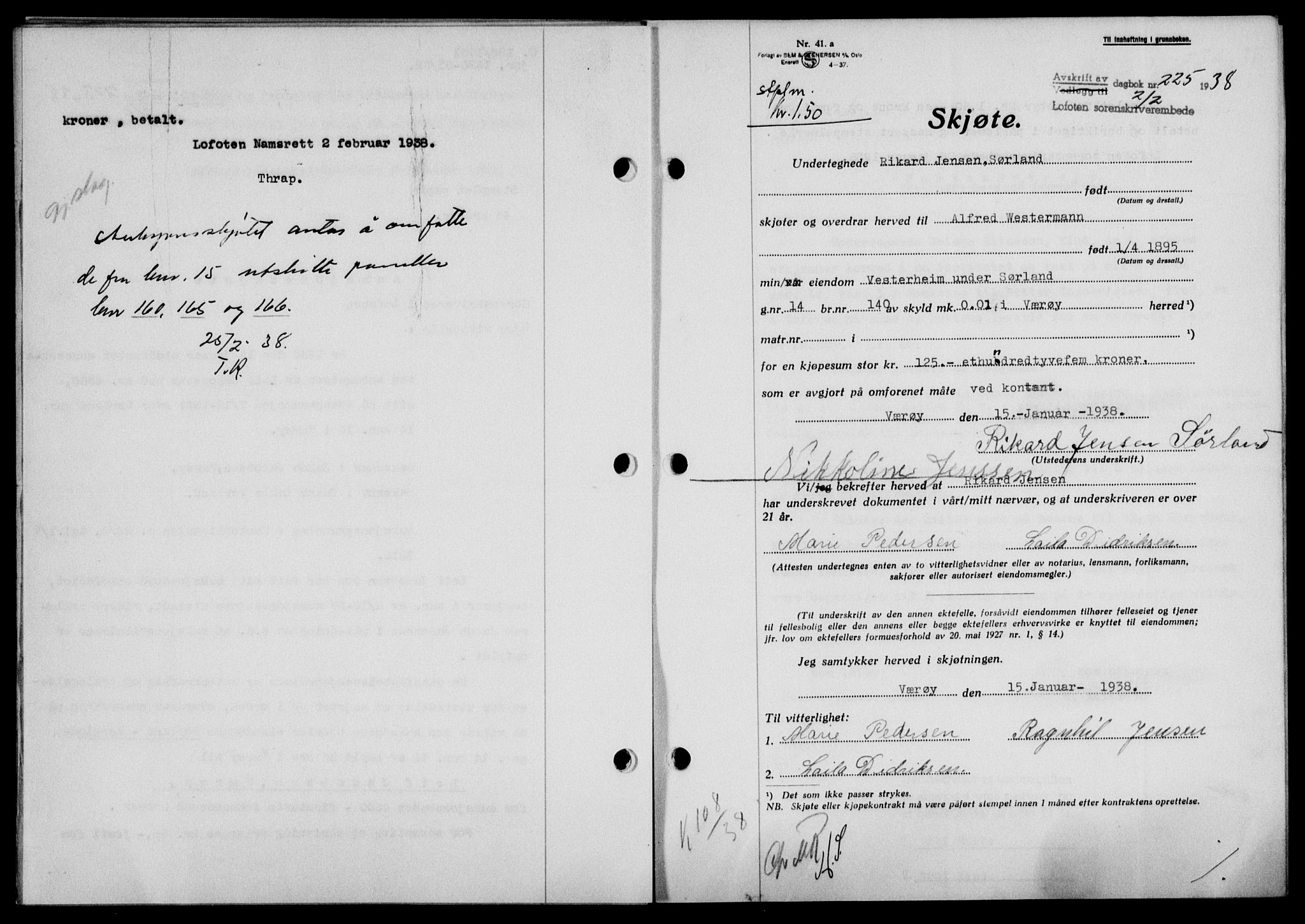 Lofoten sorenskriveri, SAT/A-0017/1/2/2C/L0003a: Mortgage book no. 3a, 1937-1938, Diary no: : 225/1938