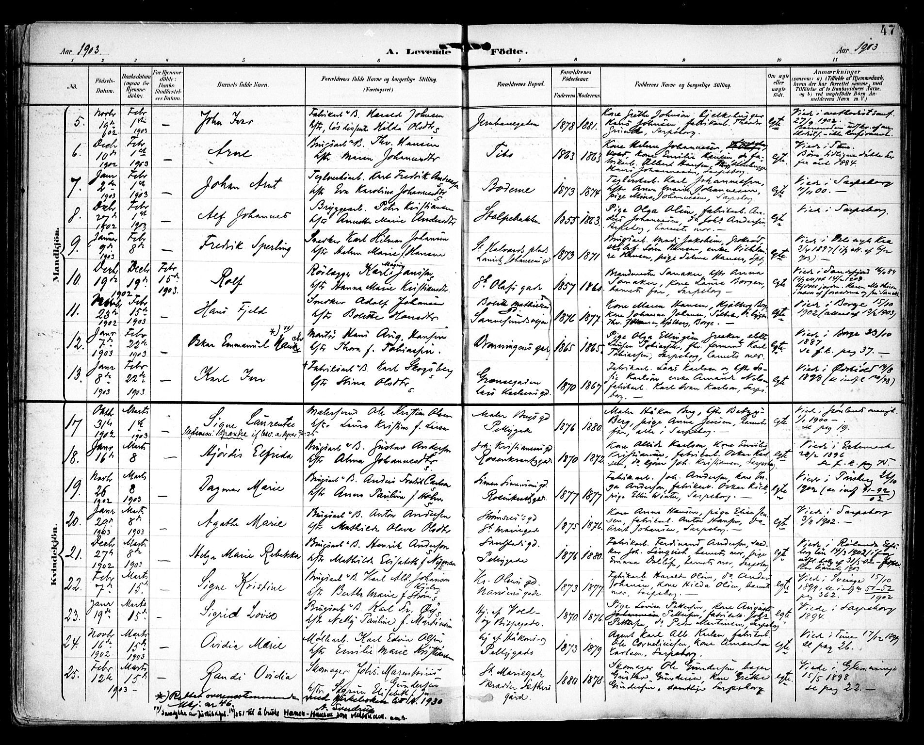 Sarpsborg prestekontor Kirkebøker, AV/SAO-A-2006/F/Fa/L0005: Parish register (official) no. 5, 1900-1909, p. 47