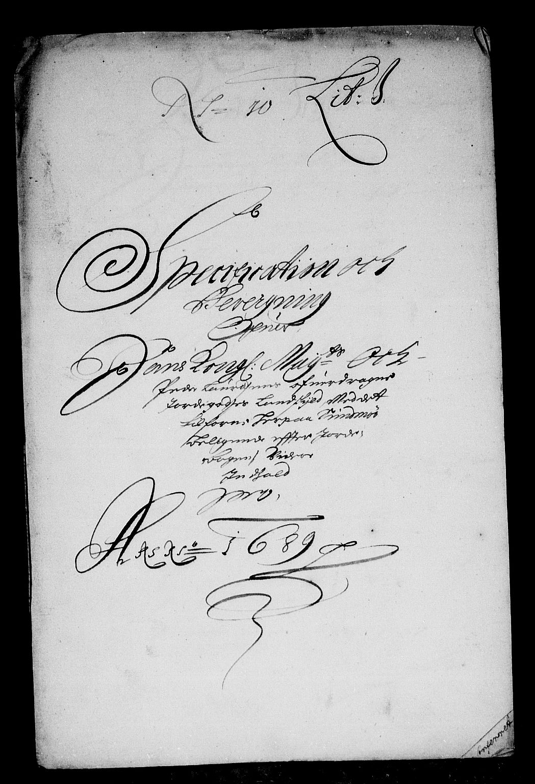 Rentekammeret inntil 1814, Reviderte regnskaper, Stiftamtstueregnskaper, Bergen stiftamt, AV/RA-EA-6043/R/Rc/L0090: Bergen stiftamt, 1689