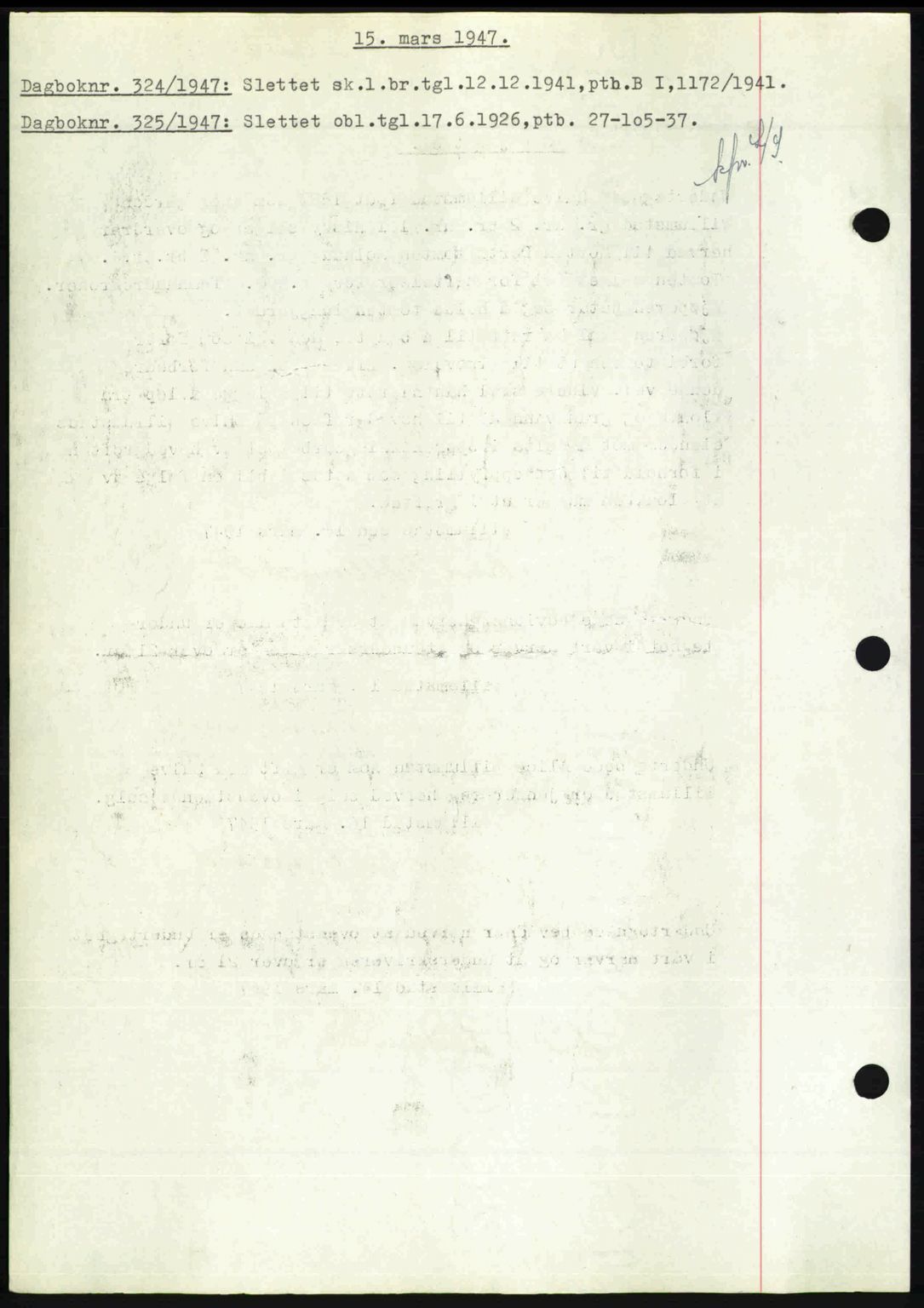 Nedenes sorenskriveri, SAK/1221-0006/G/Gb/Gba/L0057: Mortgage book no. A9, 1947-1947, Diary no: : 324/1947