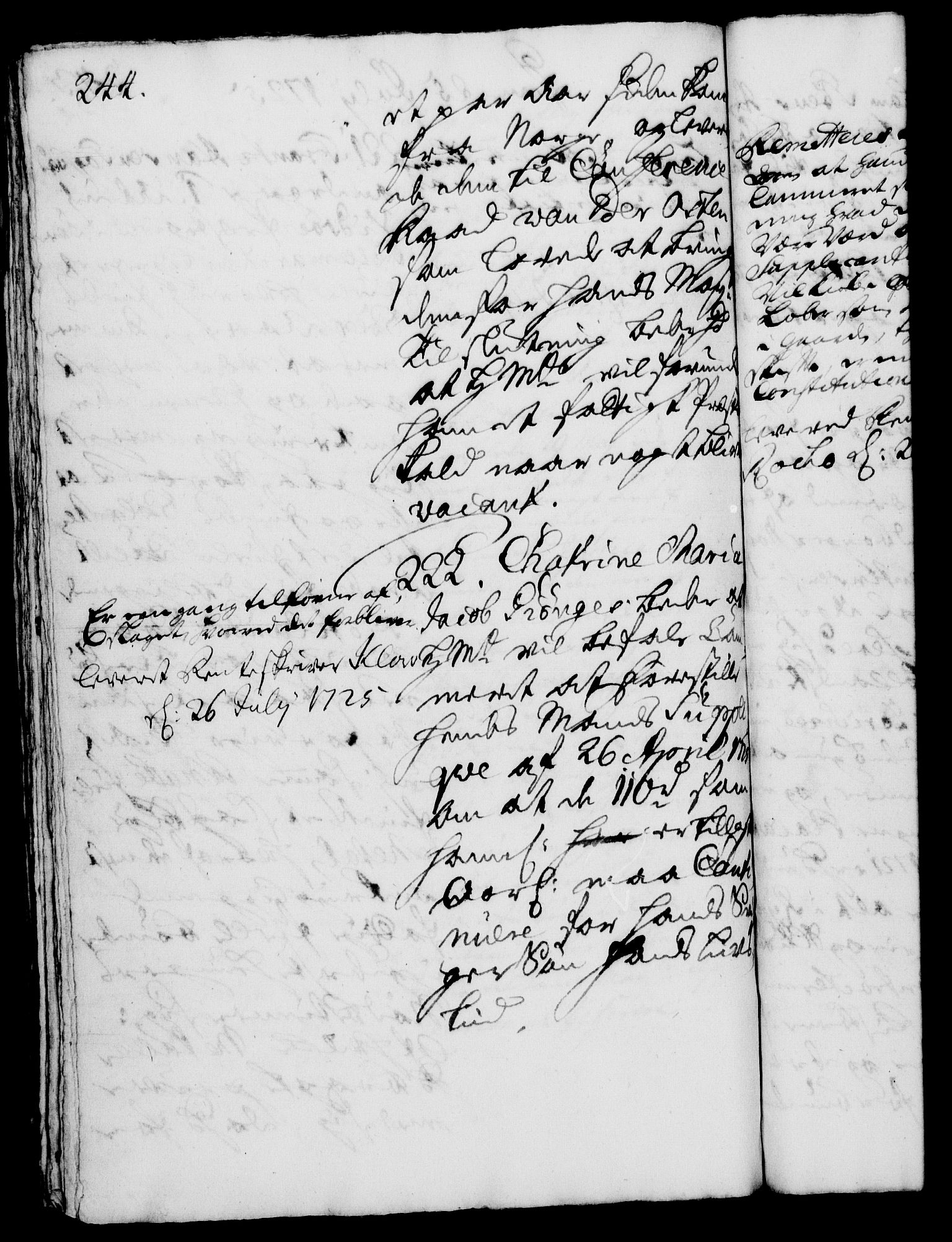 Rentekammeret, Kammerkanselliet, AV/RA-EA-3111/G/Gh/Gha/L0007: Norsk ekstraktmemorialprotokoll (merket RK 53.52), 1724-1725, p. 244