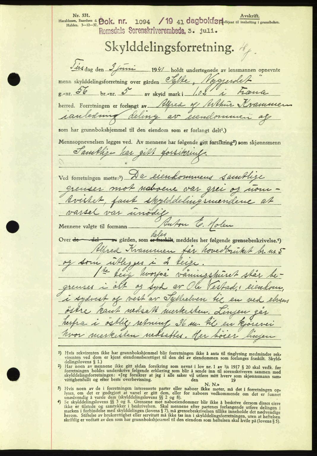 Romsdal sorenskriveri, AV/SAT-A-4149/1/2/2C: Mortgage book no. A10, 1941-1941, Diary no: : 1094/1941