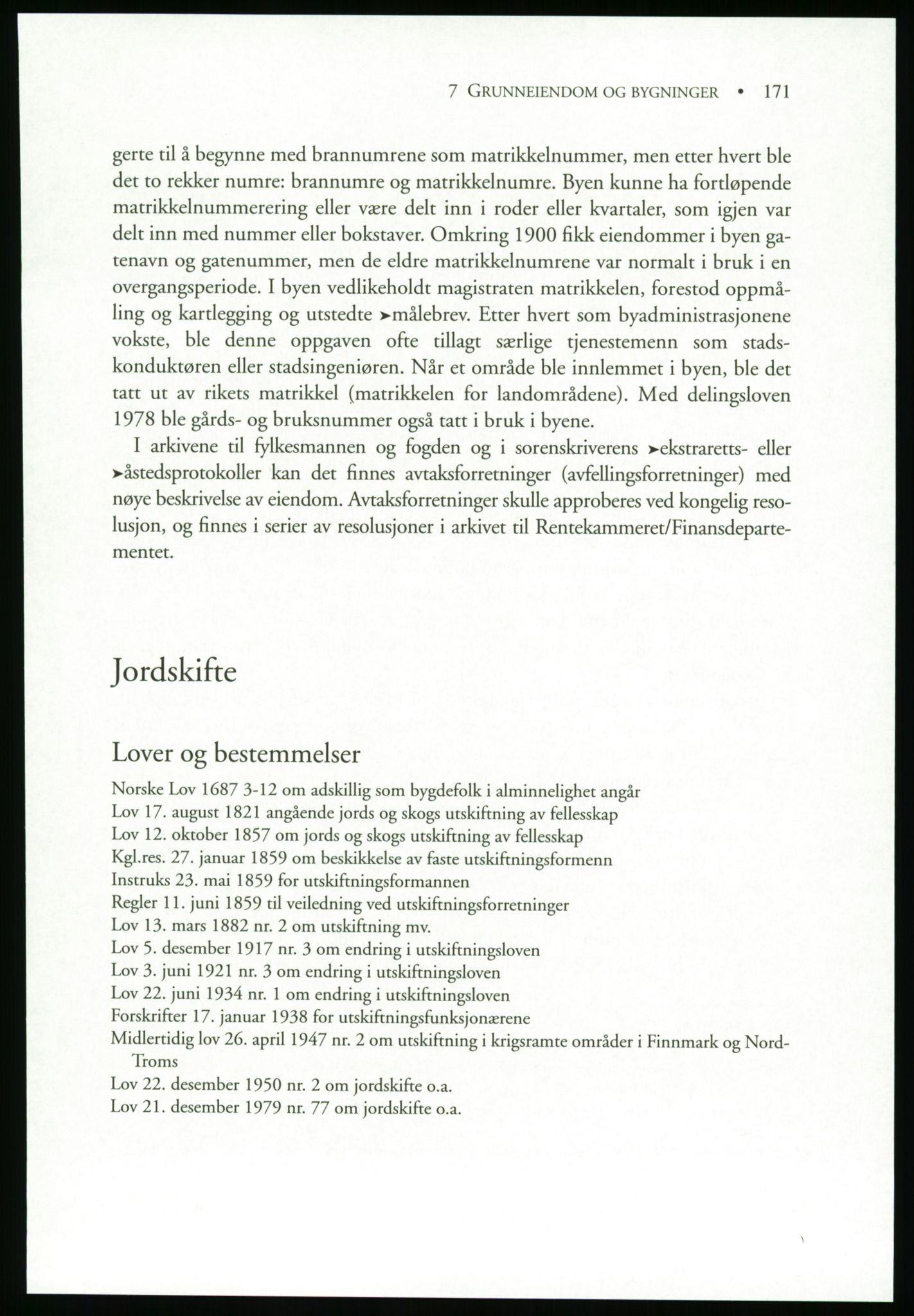 Publikasjoner utgitt av Arkivverket, PUBL/PUBL-001/B/0019: Liv Mykland: Håndbok for brukere av statsarkivene (2005), 2005, p. 171