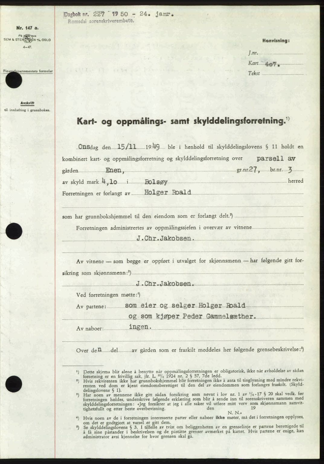 Romsdal sorenskriveri, AV/SAT-A-4149/1/2/2C: Mortgage book no. A32, 1950-1950, Diary no: : 227/1950