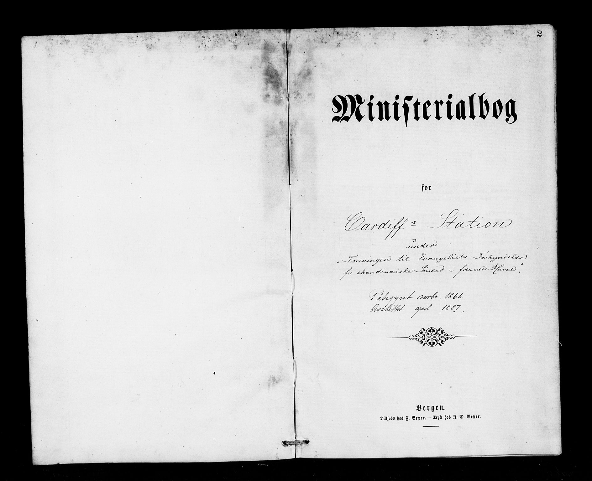 Den norske sjømannsmisjon i utlandet/Bristolhavnene(Cardiff-Swansea), SAB/SAB/PA-0102/H/Ha/Haa/L0001: Parish register (official) no. A 1, 1866-1887, p. 2