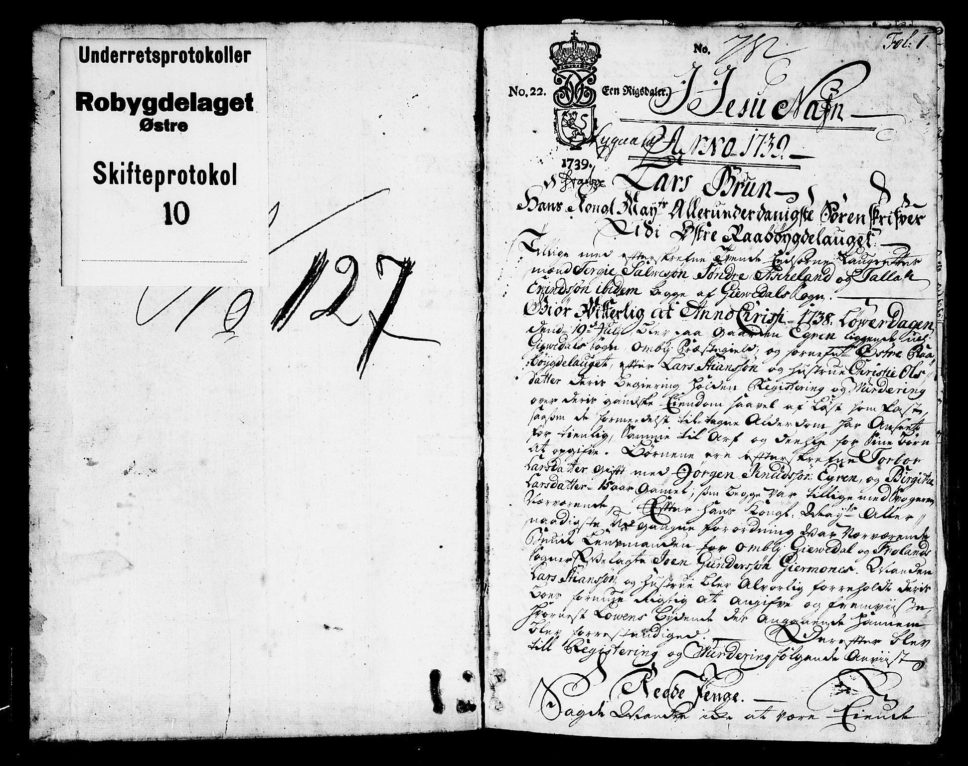 Østre Råbyggelag sorenskriveri, SAK/1221-0016/H/Hc/L0010: Skifteprotokoll nr 10 med register, 1738-1744, p. 0b-1a