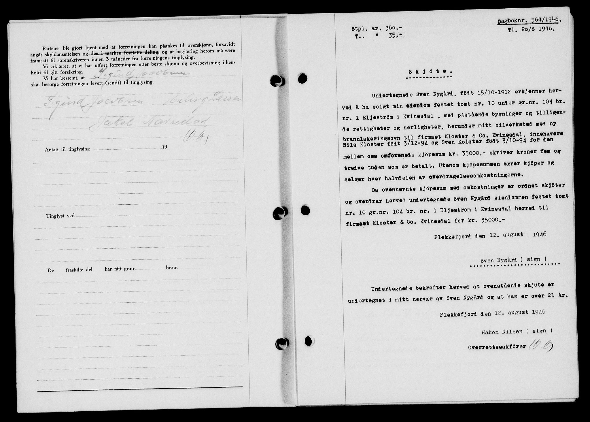 Flekkefjord sorenskriveri, SAK/1221-0001/G/Gb/Gba/L0060: Mortgage book no. A-8, 1945-1946, Diary no: : 564/1946
