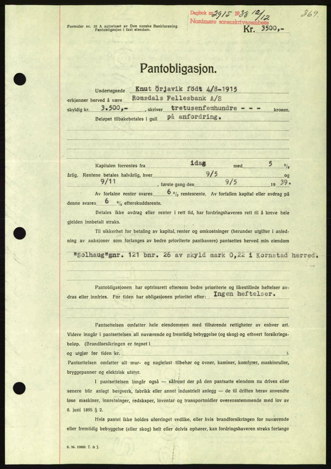 Nordmøre sorenskriveri, SAT/A-4132/1/2/2Ca: Mortgage book no. B84, 1938-1939, Diary no: : 2915/1938