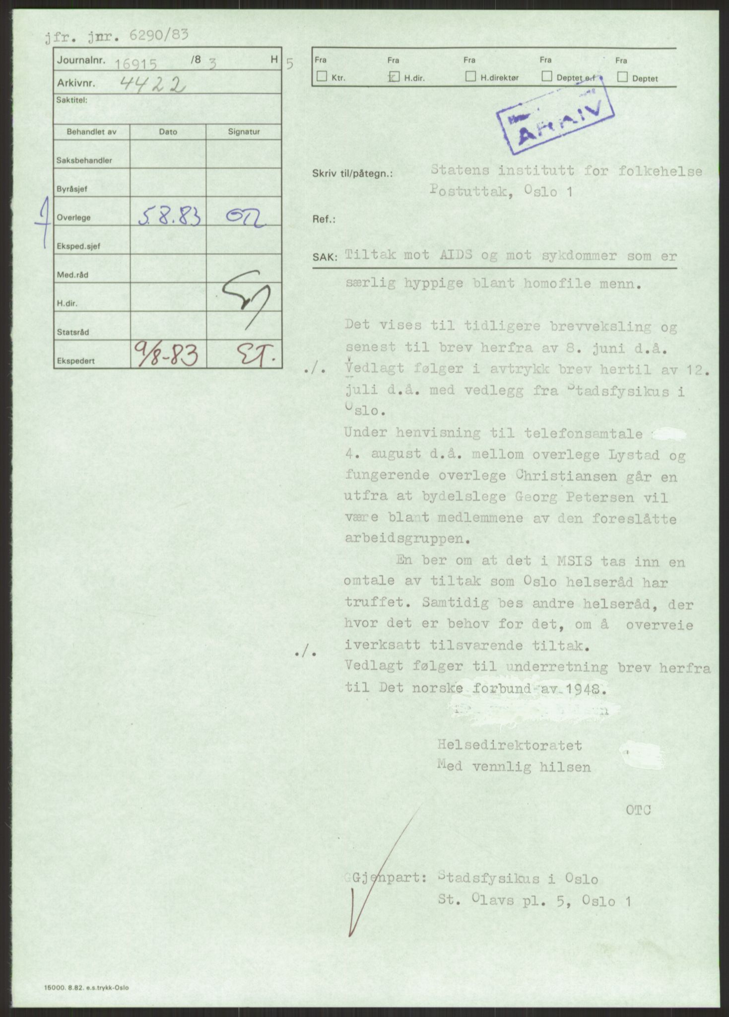 Sosialdepartementet, Helsedirektoratet, Hygienekontoret, H5, AV/RA-S-1287/2/D/Dc/L0151/0001: -- / Aids, 1983, p. 29