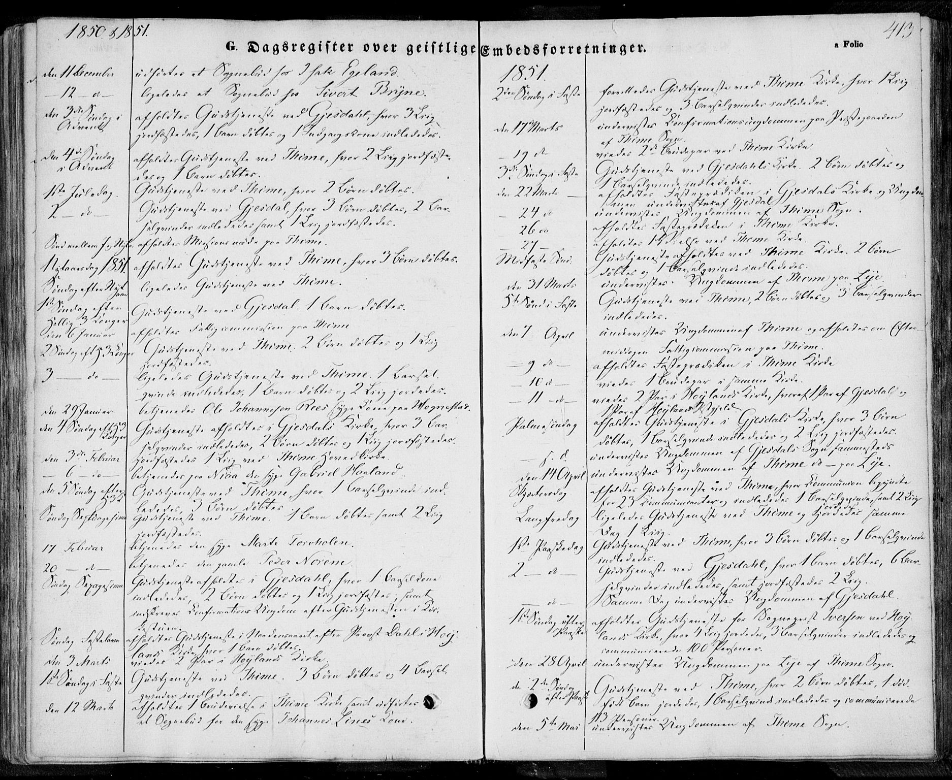 Lye sokneprestkontor, AV/SAST-A-101794/001/30BA/L0006: Parish register (official) no. A 5.2, 1842-1855, p. 413