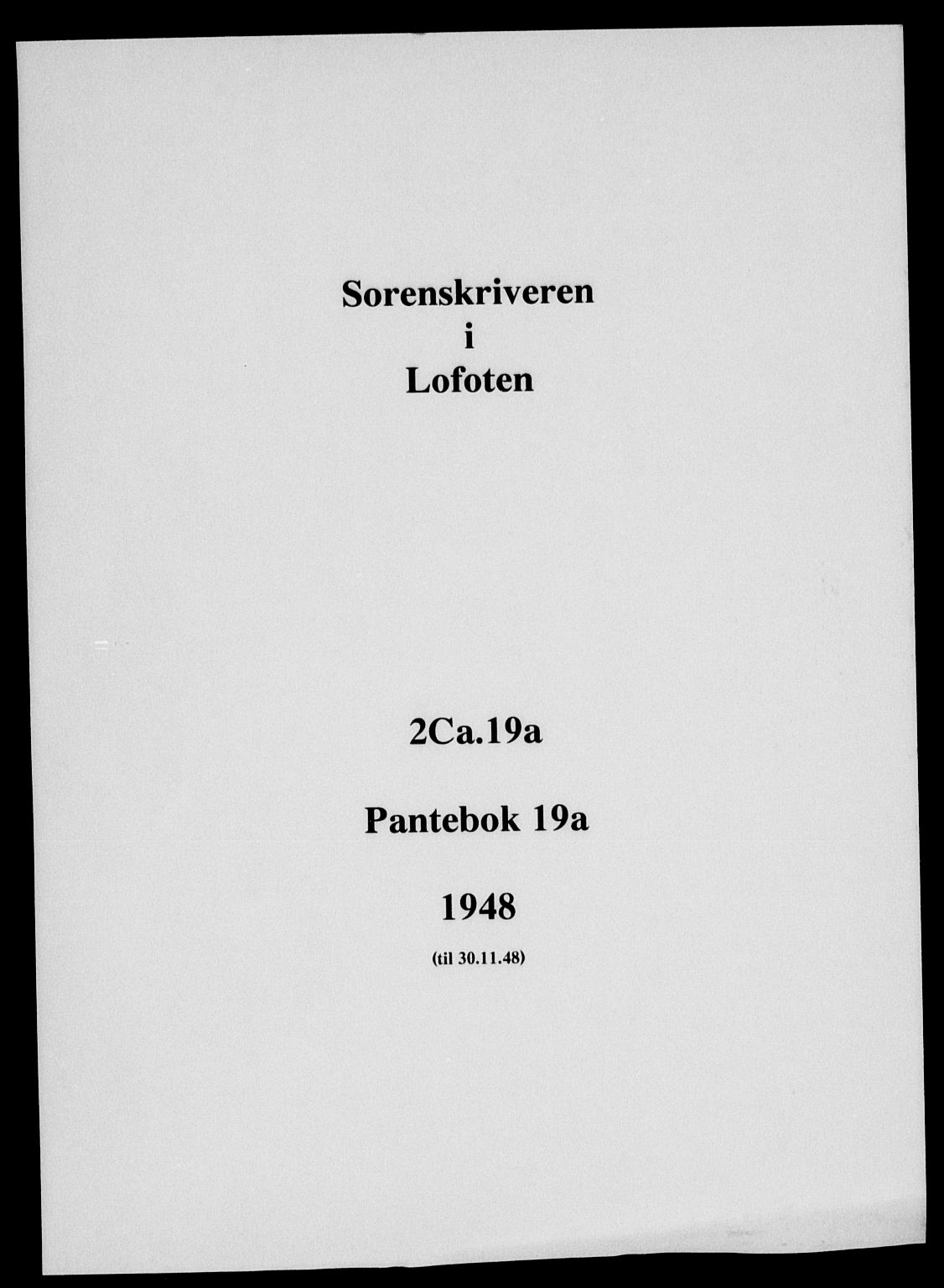 Lofoten sorenskriveri, SAT/A-0017/1/2/2C/L0019a: Mortgage book no. 19a, 1948-1948