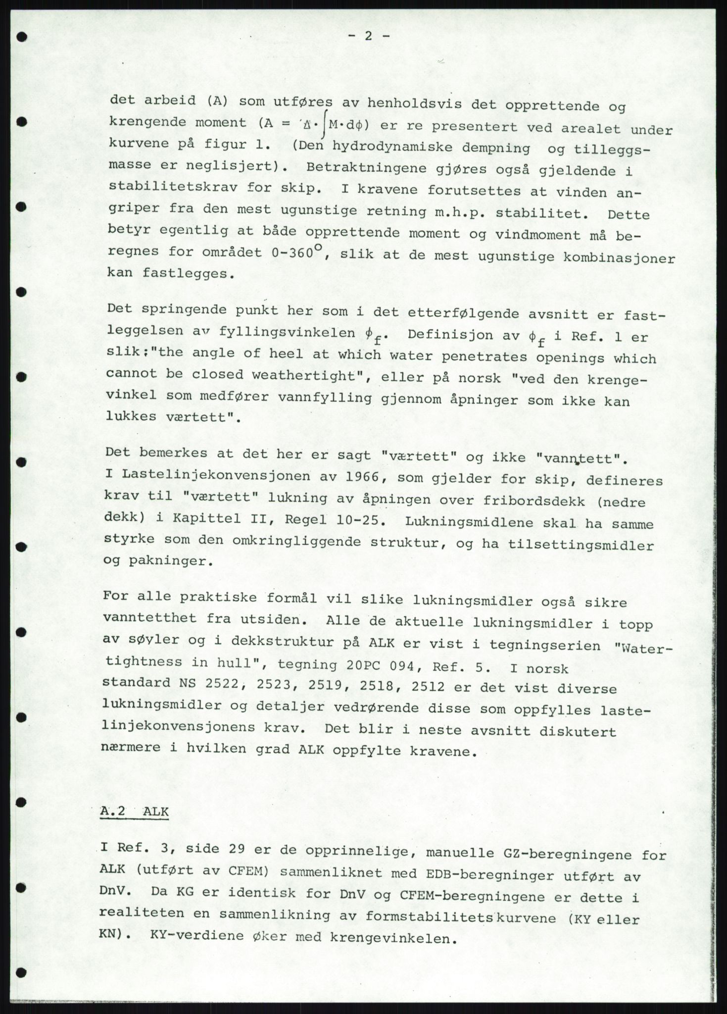 Justisdepartementet, Granskningskommisjonen ved Alexander Kielland-ulykken 27.3.1980, AV/RA-S-1165/D/L0019: S Værforhold (Doku.liste + S1-S5 av 5)/ T (T1-T2)/ U Stabilitet (Doku.liste + U1-U5 av 5), 1980-1981, p. 781