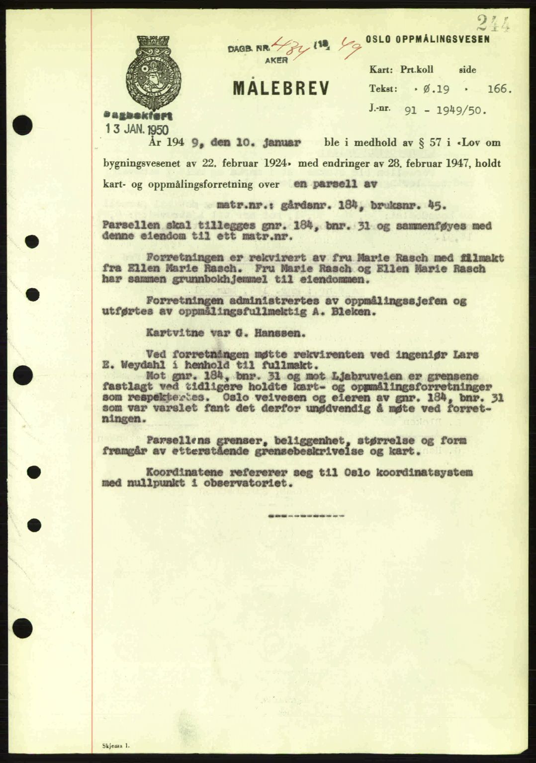 Oslo byskriverembete, AV/SAO-A-10227/G/Gb/Gbd/Gbda/L0017: Mortgage book no. A215, 1949-1950, Diary no: : 434/1950