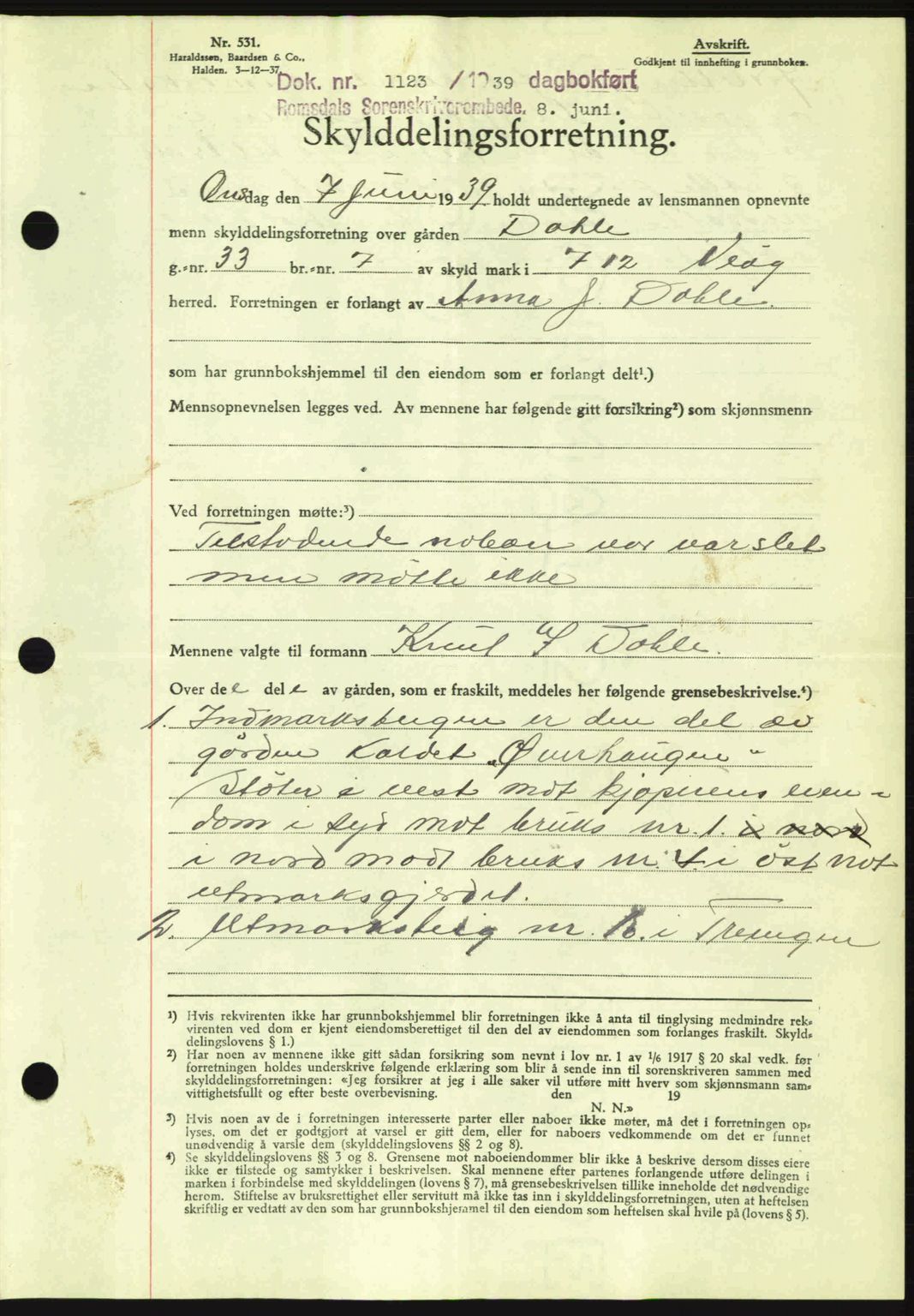 Romsdal sorenskriveri, AV/SAT-A-4149/1/2/2C: Mortgage book no. A7, 1939-1939, Diary no: : 1123/1939