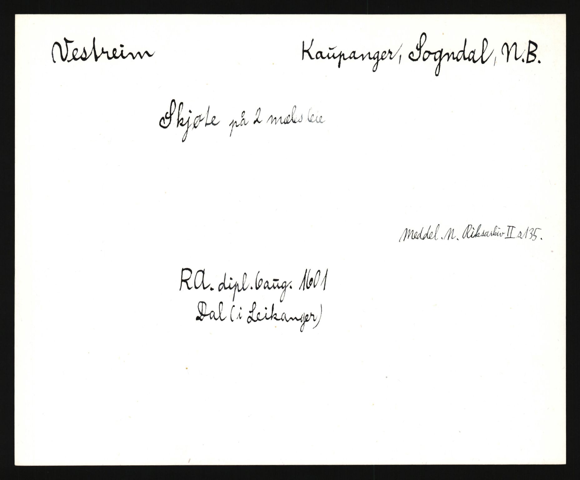 Riksarkivets diplomsamling, AV/RA-EA-5965/F35/F35e/L0030: Registreringssedler Sogn og Fjordane, 1400-1700, p. 201