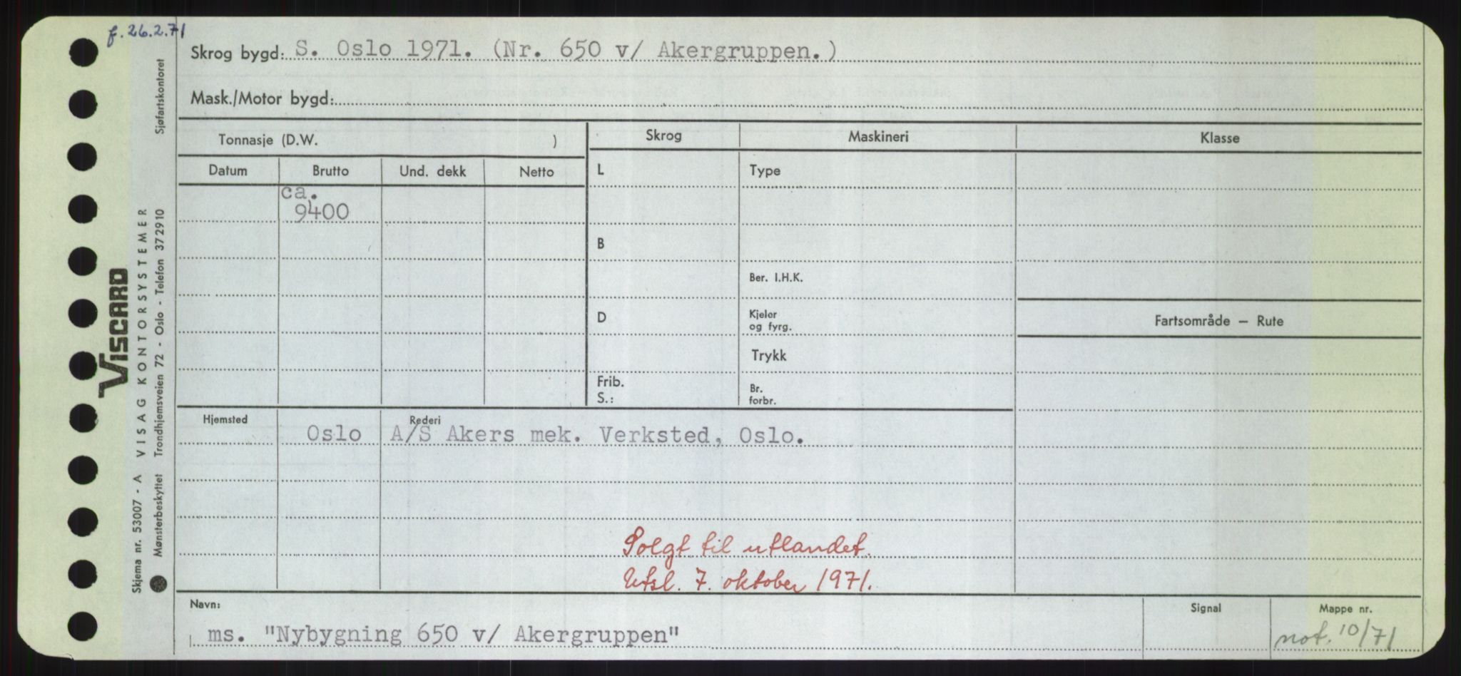 Sjøfartsdirektoratet med forløpere, Skipsmålingen, RA/S-1627/H/Hd/L0027: Fartøy, Norhop-Nør, p. 365