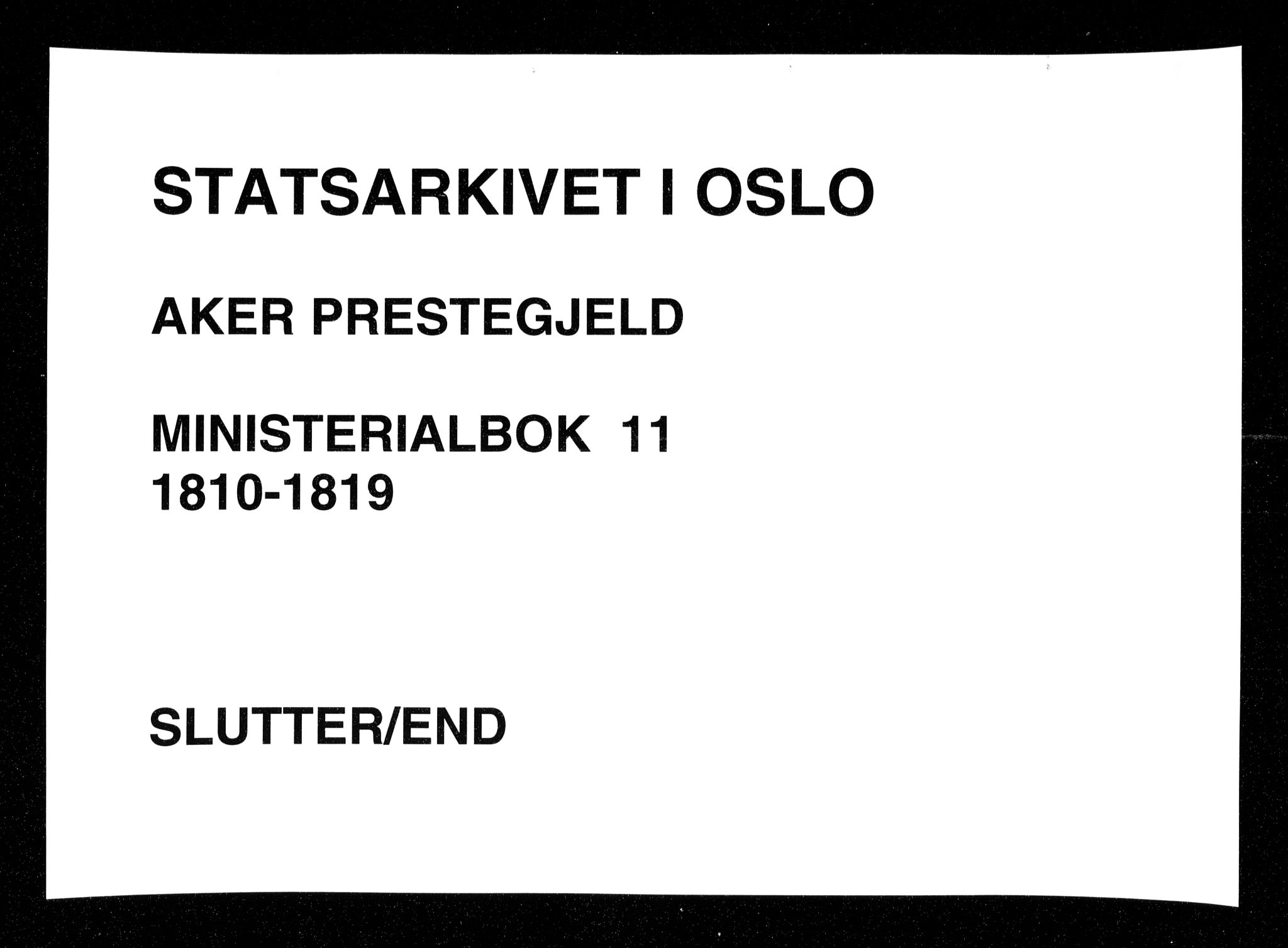 Aker prestekontor kirkebøker, AV/SAO-A-10861/F/L0011: Parish register (official) no. 11, 1810-1819