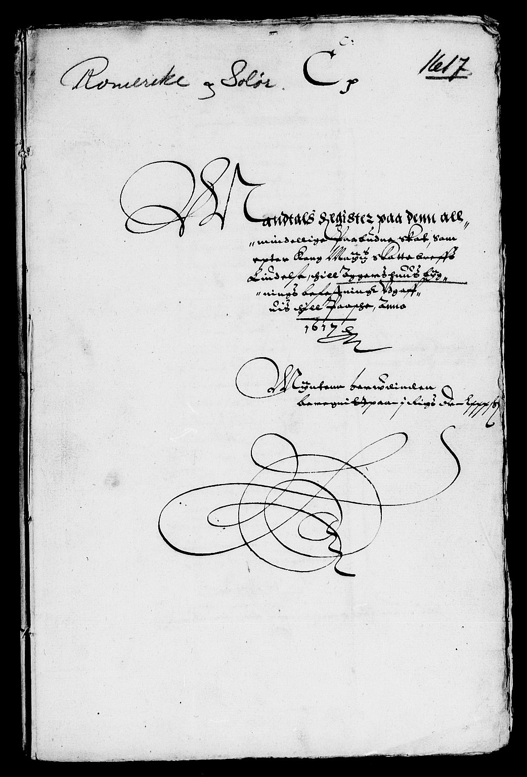 Rentekammeret inntil 1814, Reviderte regnskaper, Lensregnskaper, RA/EA-5023/R/Rb/Rba/L0043: Akershus len, 1608-1618