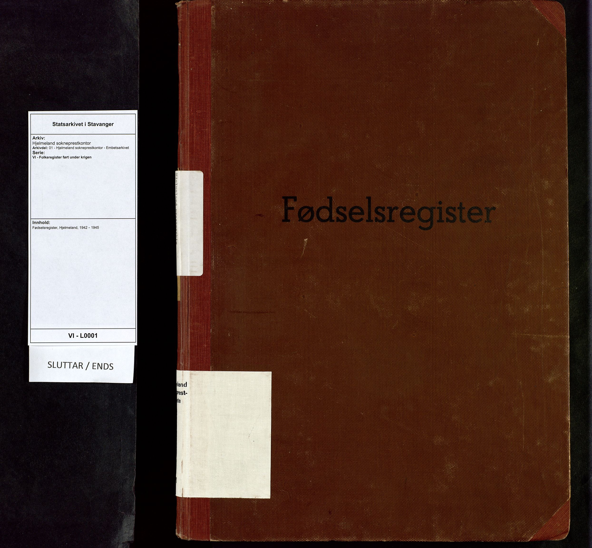 Hjelmeland sokneprestkontor, SAST/A-101843/01/VI/L0001: Birth register no. 1, 1942-1945