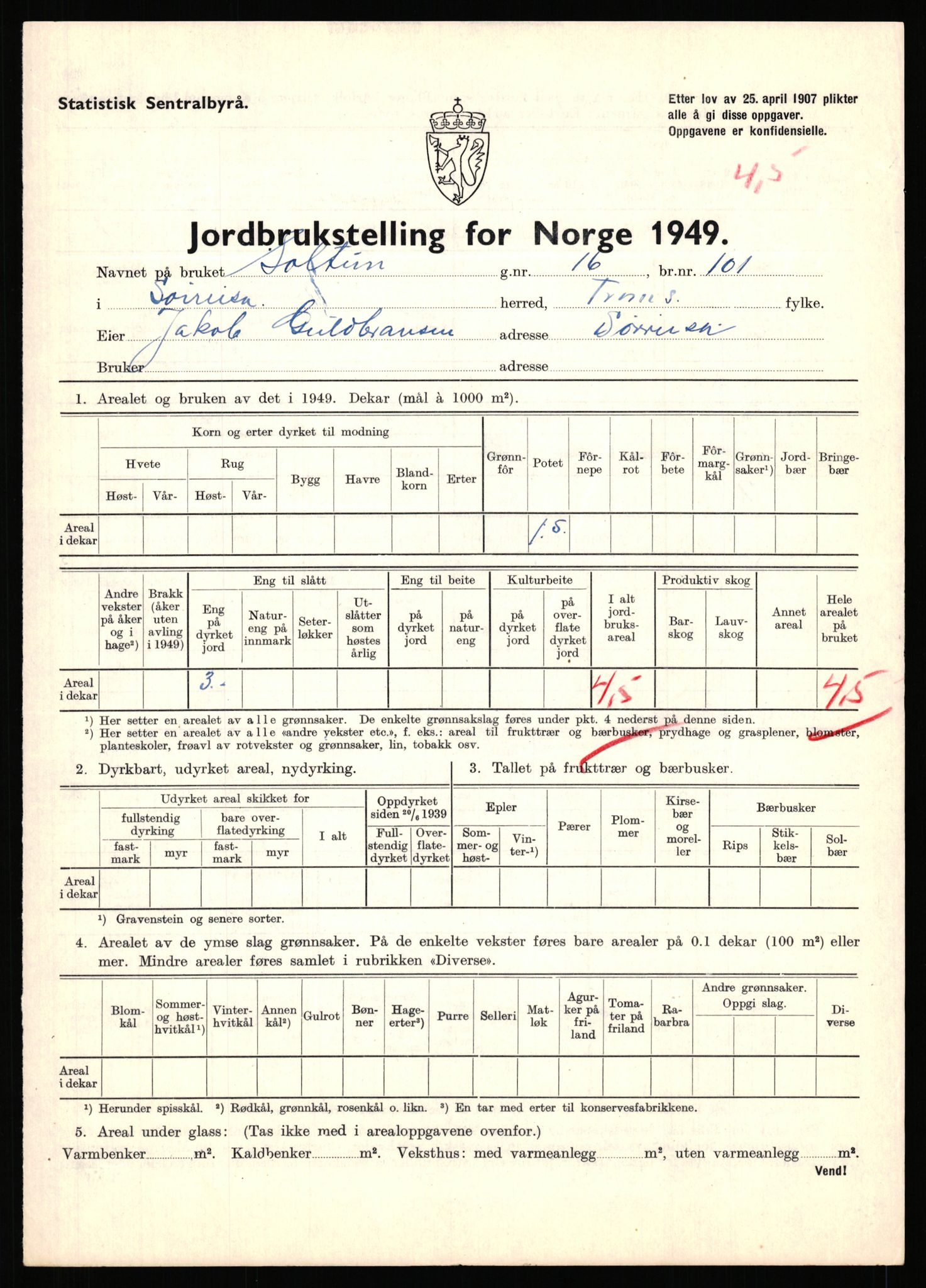 Statistisk sentralbyrå, Næringsøkonomiske emner, Jordbruk, skogbruk, jakt, fiske og fangst, AV/RA-S-2234/G/Gc/L0440: Troms: Sørreisa og Dyrøy, 1949, p. 99