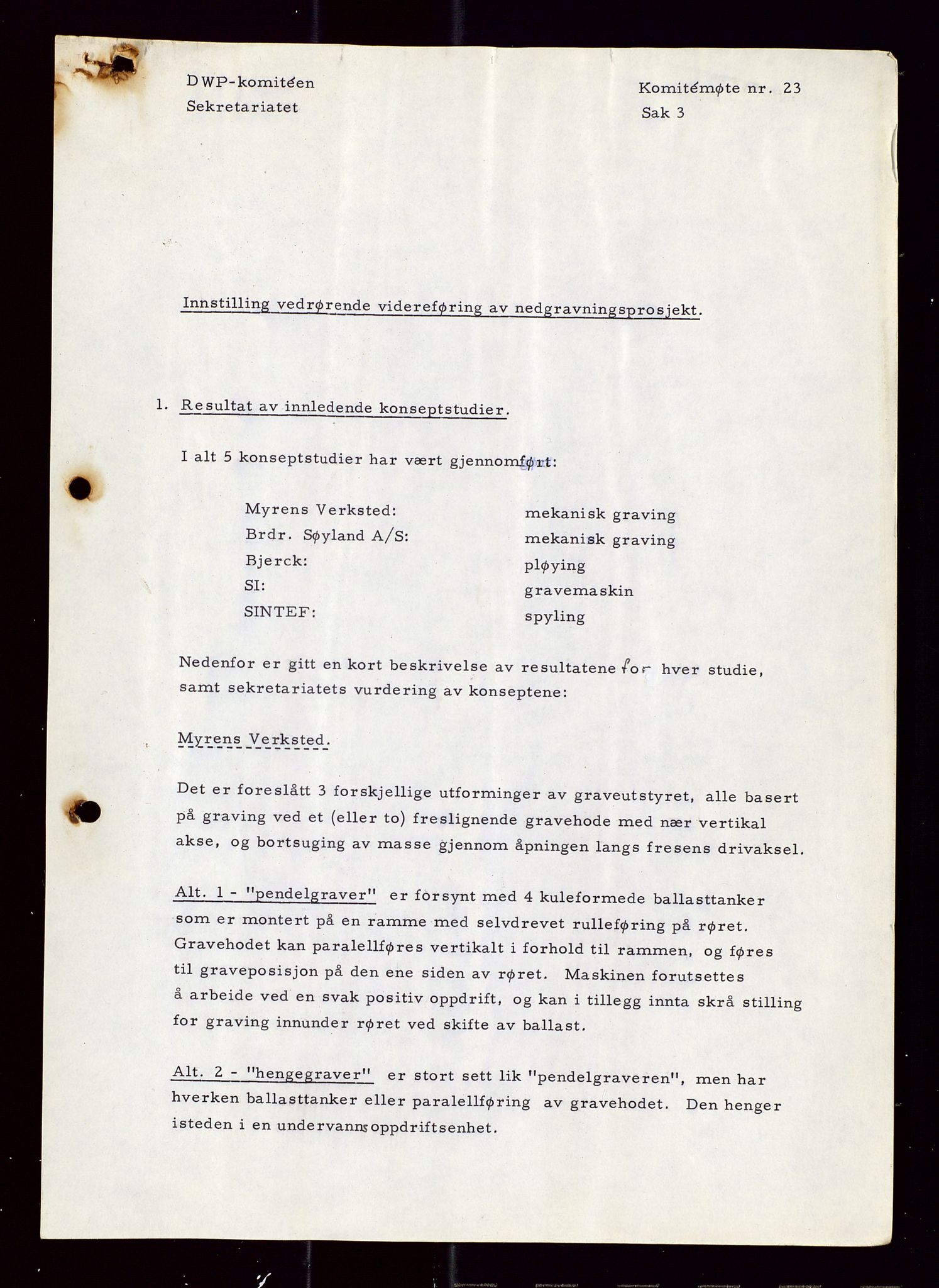 Industridepartementet, Oljekontoret, AV/SAST-A-101348/Di/L0001: DWP, møter juni - november, komiteemøter nr. 19 - 26, 1973-1974, p. 636