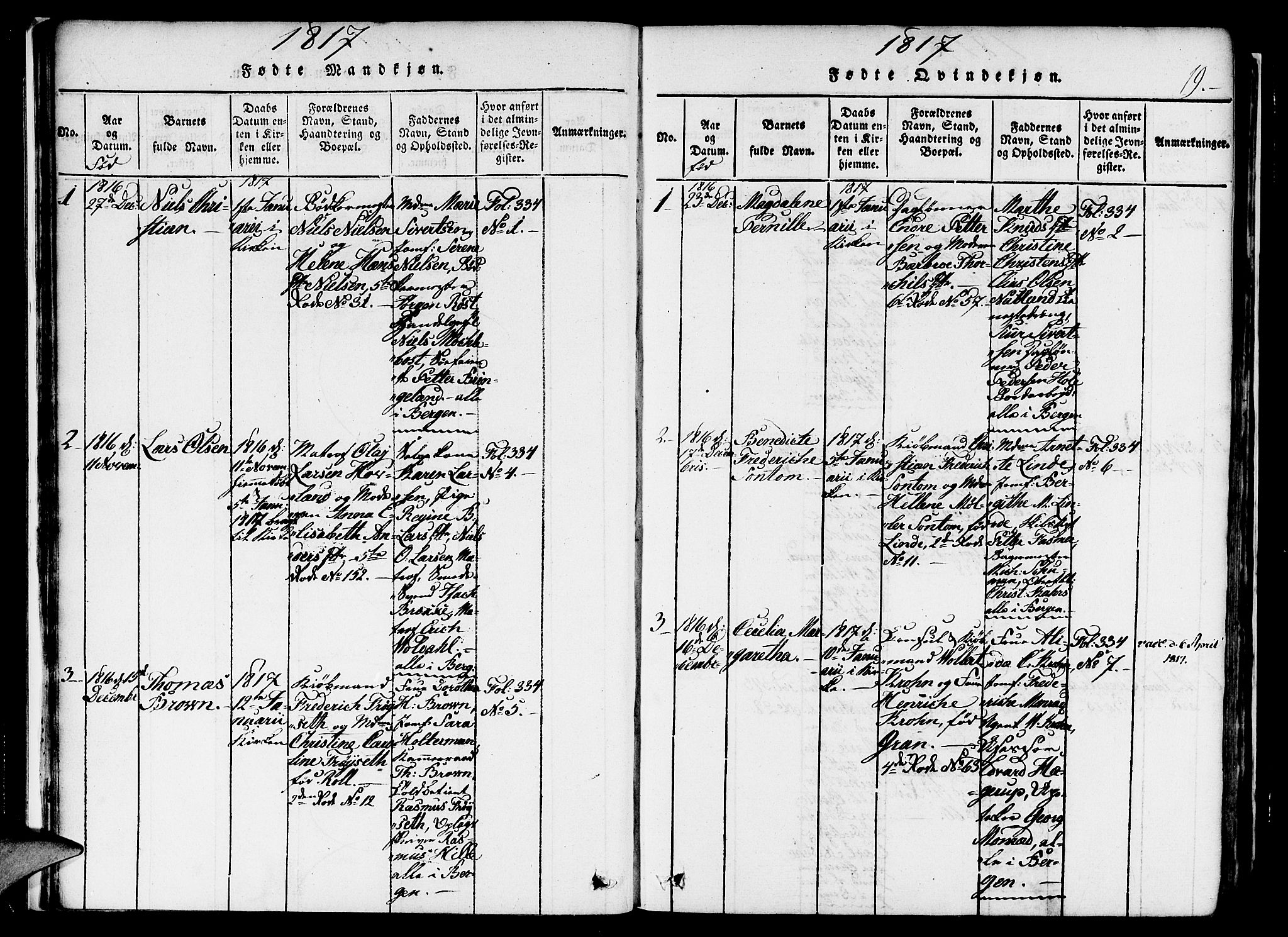 Nykirken Sokneprestembete, SAB/A-77101/H/Haa/L0011: Parish register (official) no. A 11, 1816-1821, p. 19