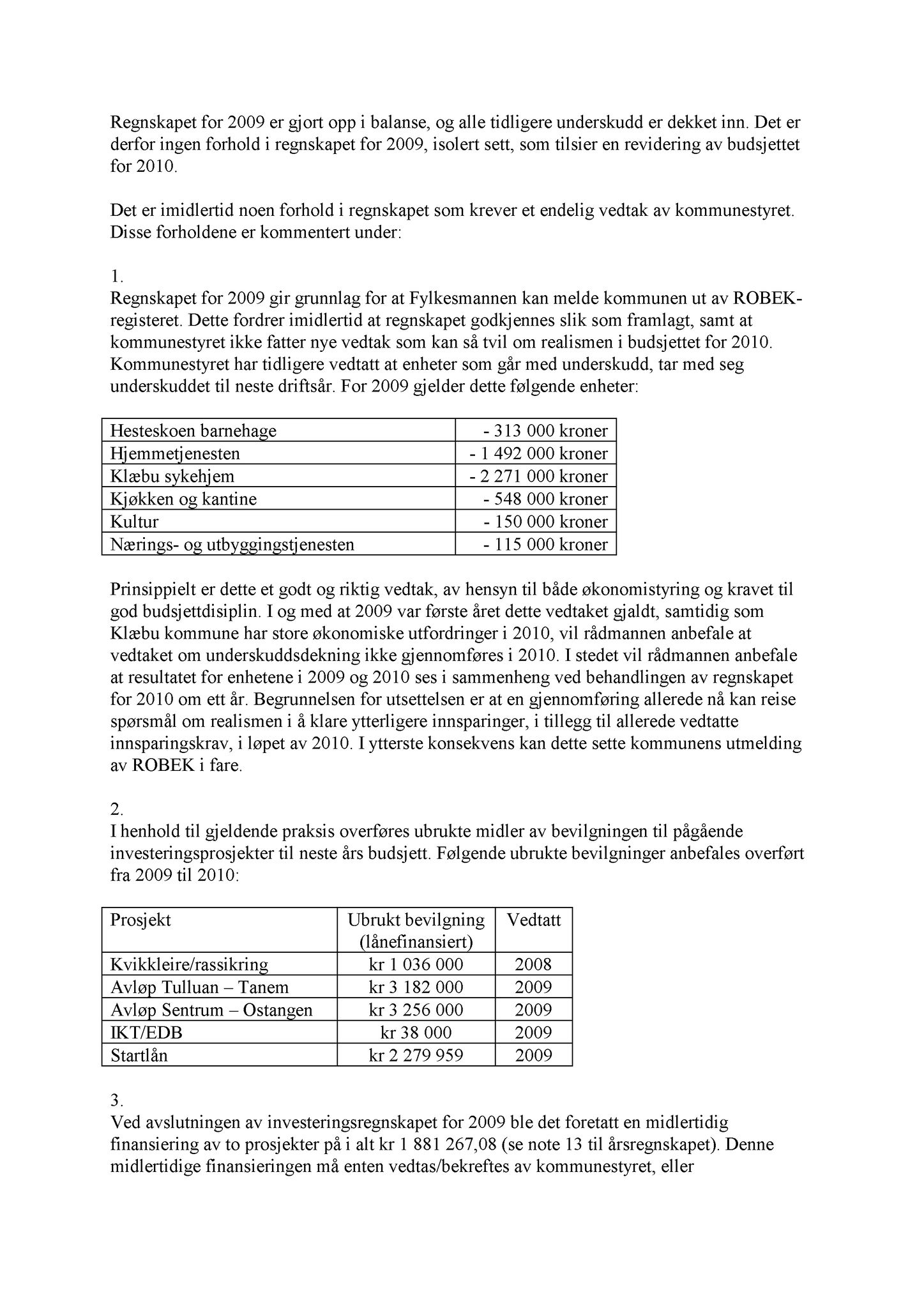 Klæbu Kommune, TRKO/KK/02-FS/L003: Formannsskapet - Møtedokumenter, 2010, p. 892