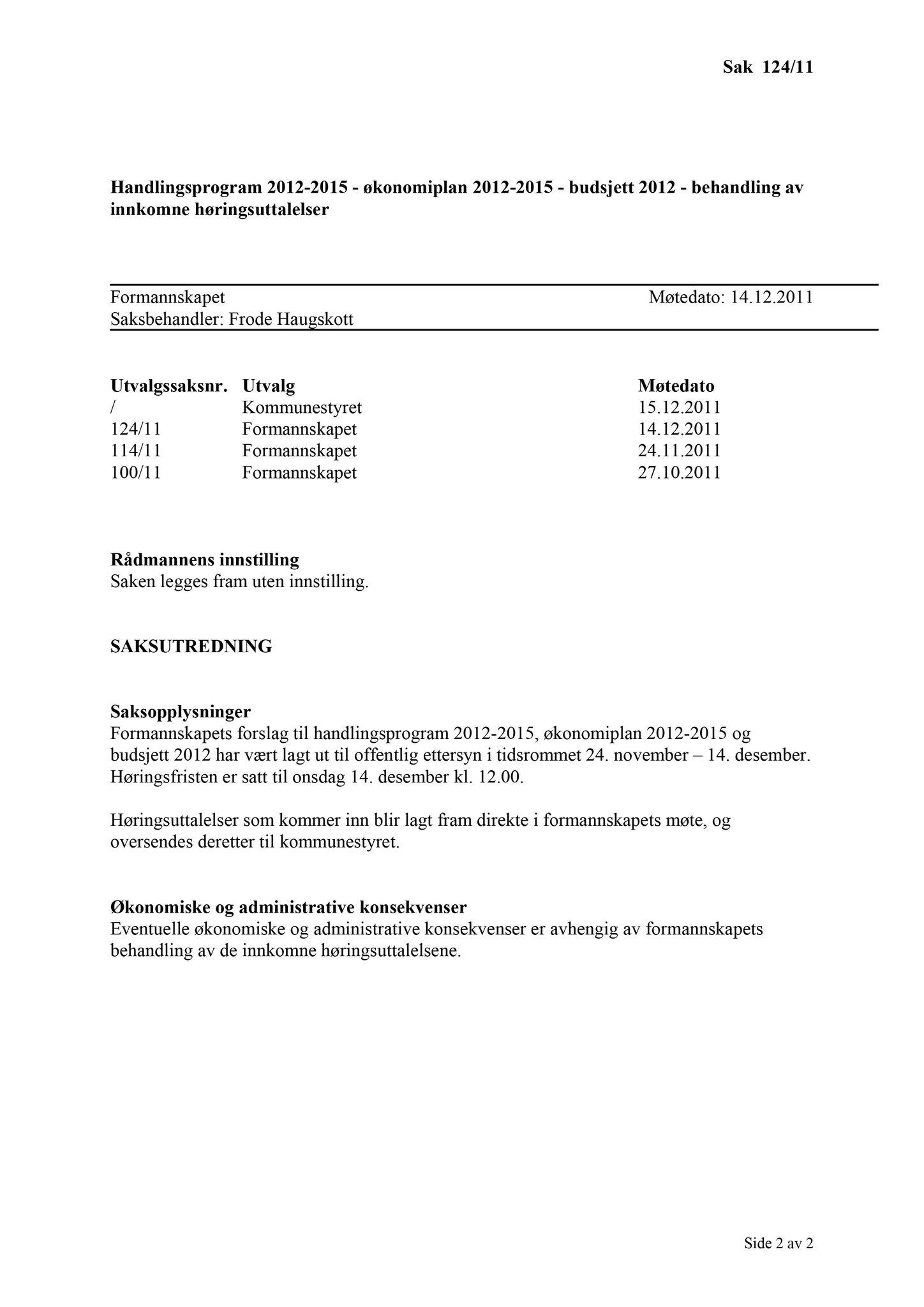 Klæbu Kommune, TRKO/KK/02-FS/L004: Formannsskapet - Møtedokumenter, 2011, p. 3238