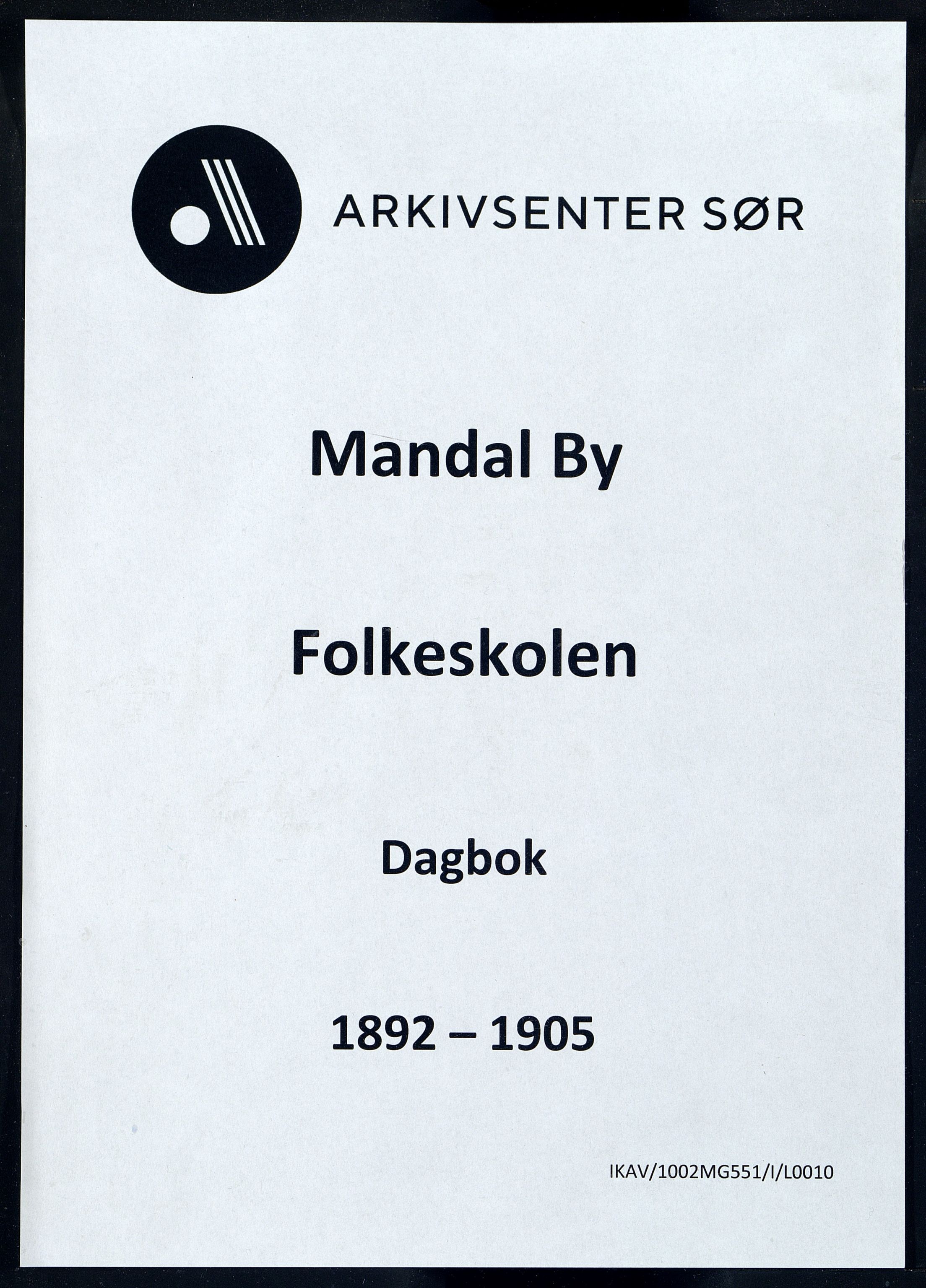 Mandal By - Mandal Allmueskole/Folkeskole/Skole, IKAV/1002MG551/I/L0010: Dagbok, 1892-1905