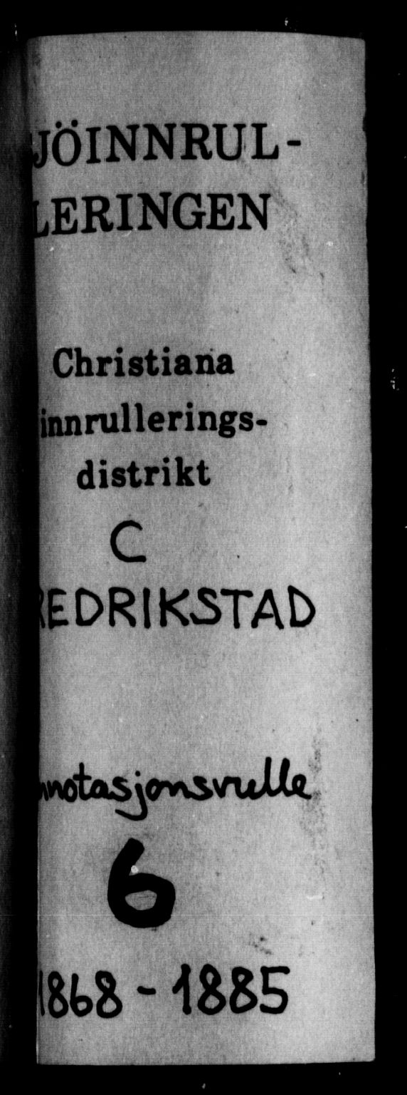 Fredrikstad mønstringskontor, SAO/A-10569b/F/Fc/Fca/L0003: Annotasjonsrulle, 1868-1885, p. 1
